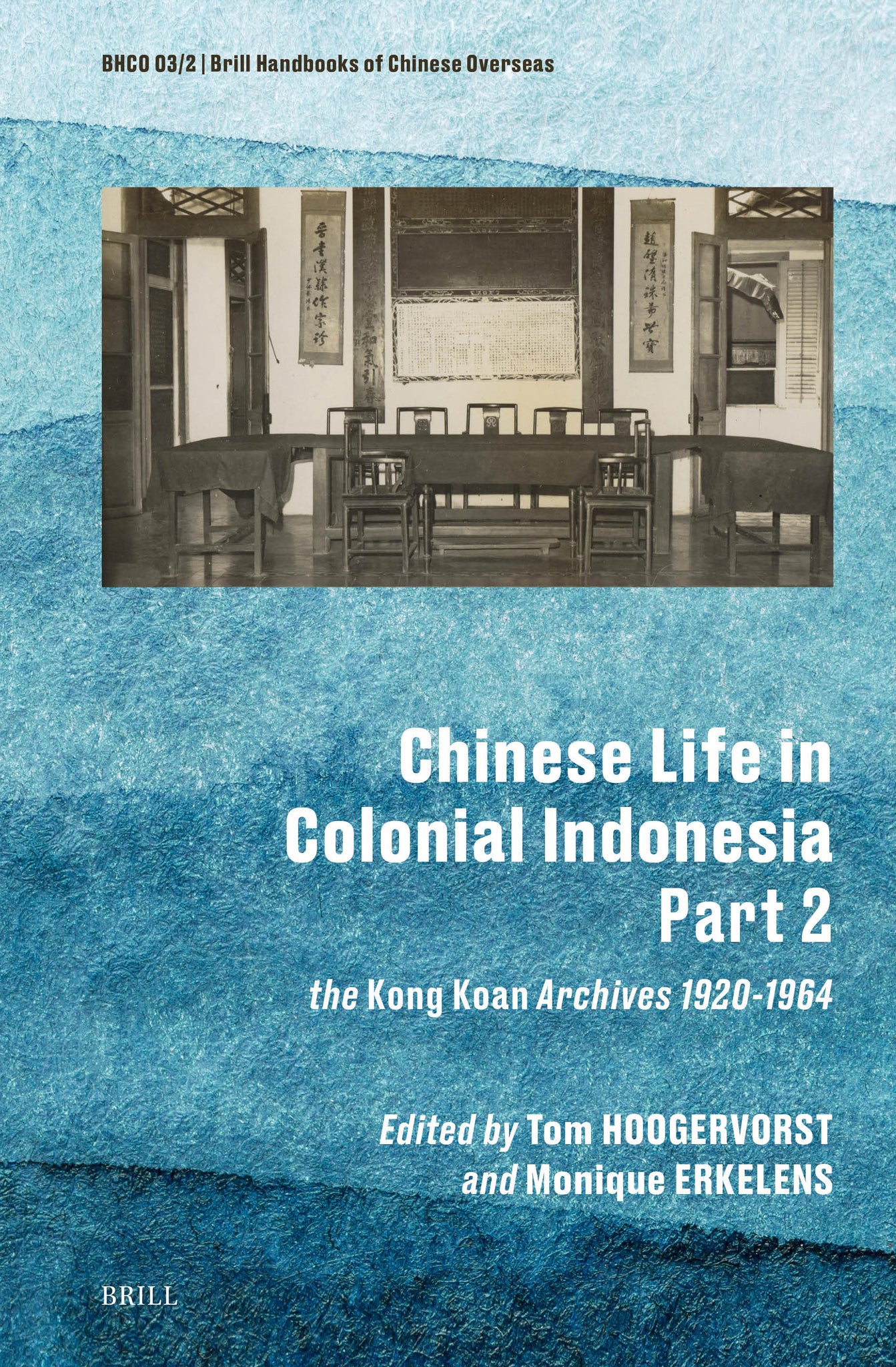 Chinese Life in Colonial Indonesia (Part 2)