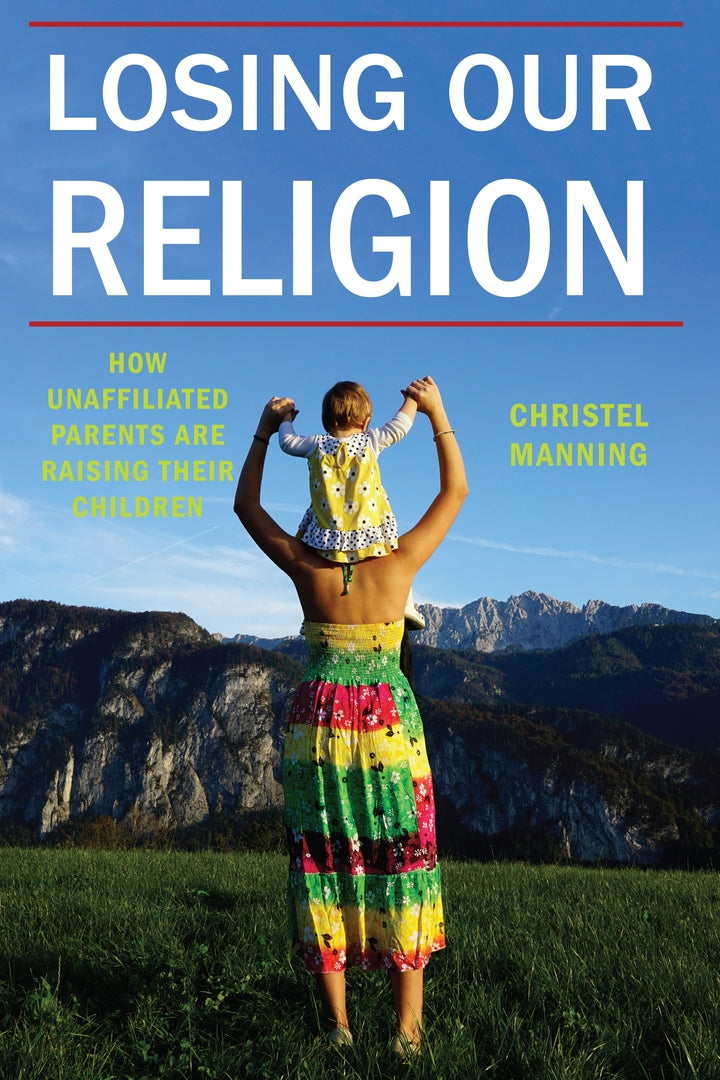 Cover image for Losing Our Religion ISBN 9781479883202