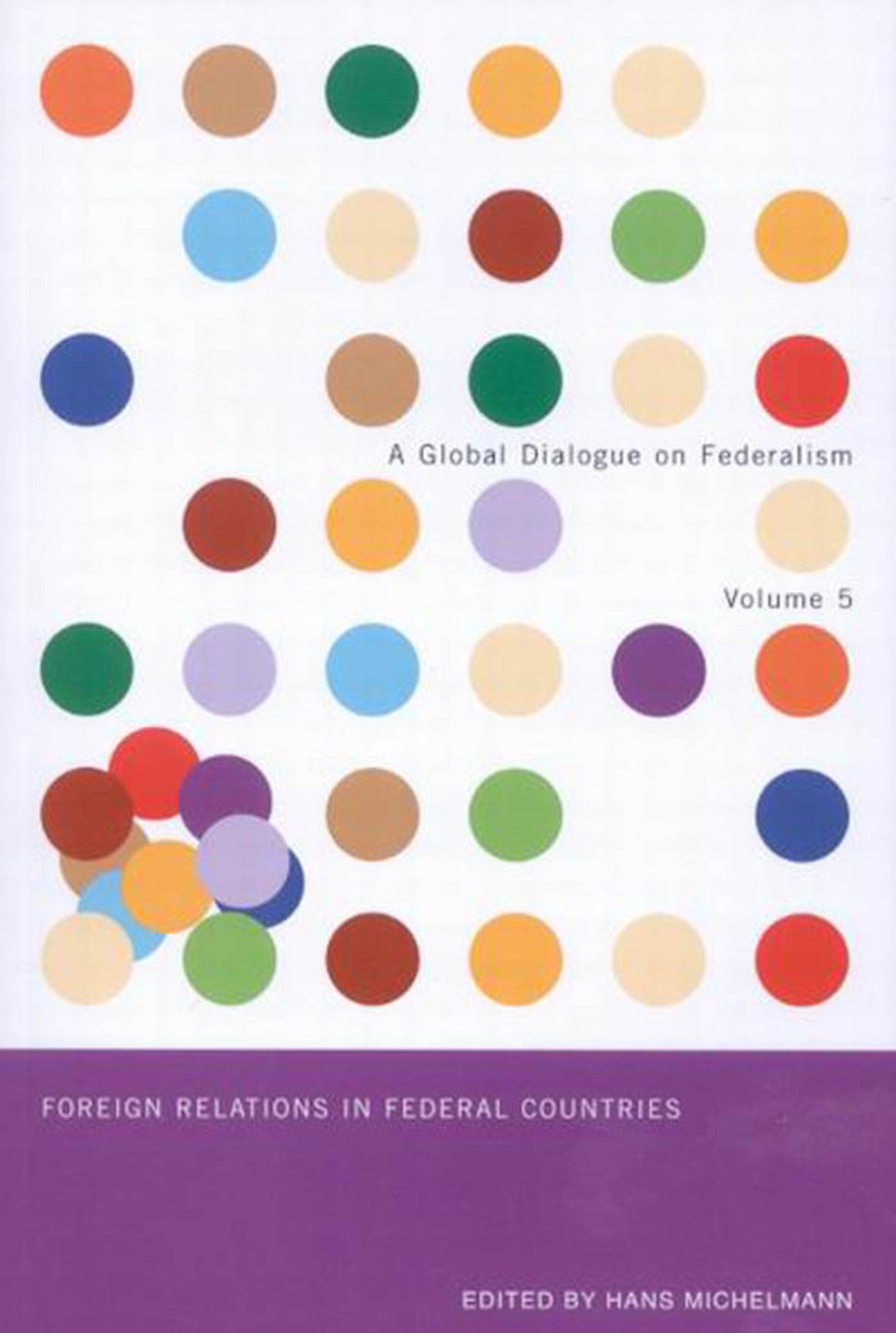 Cover image for Foreign Relations in Federal Countries ISBN 9780773535022