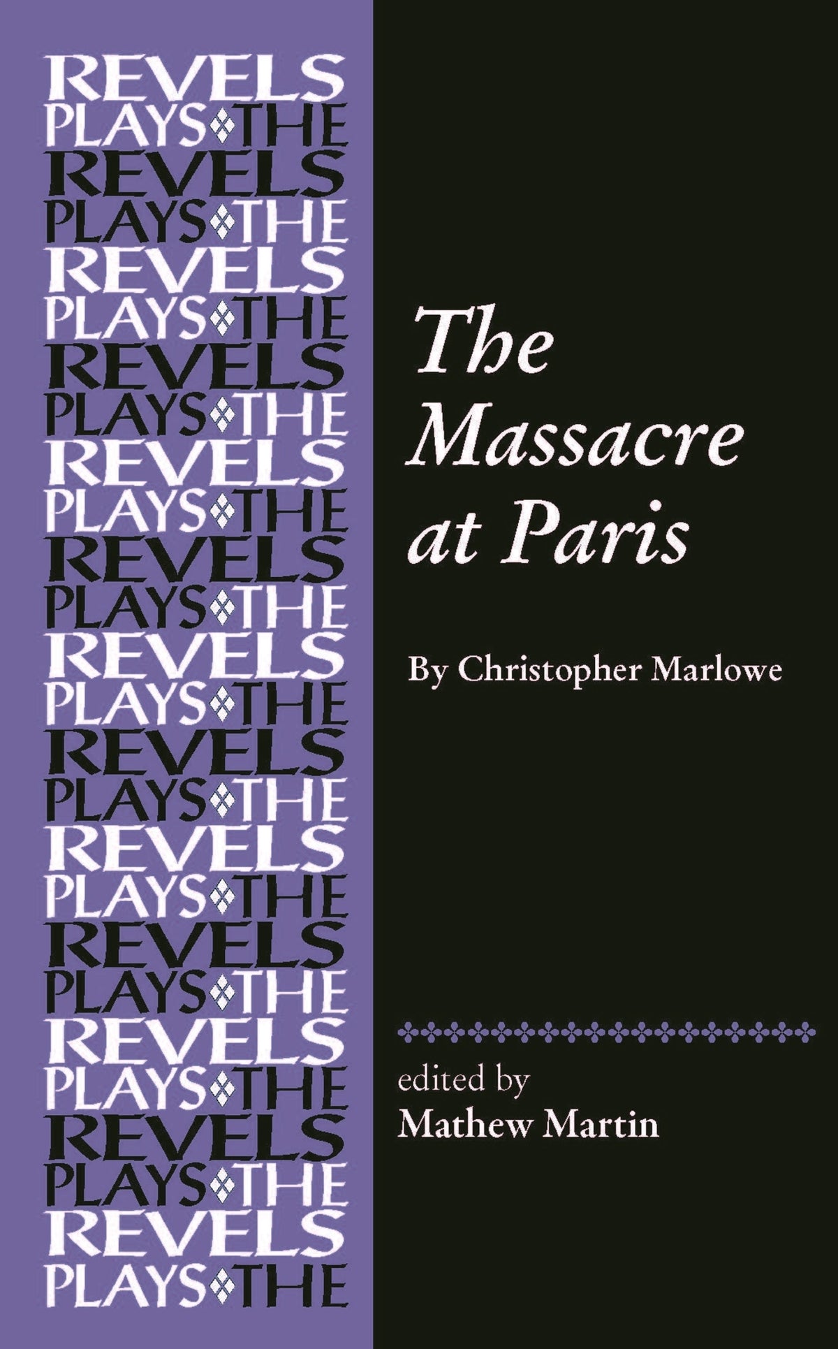 Cover image for The Massacre at Paris ISBN 9781526117755