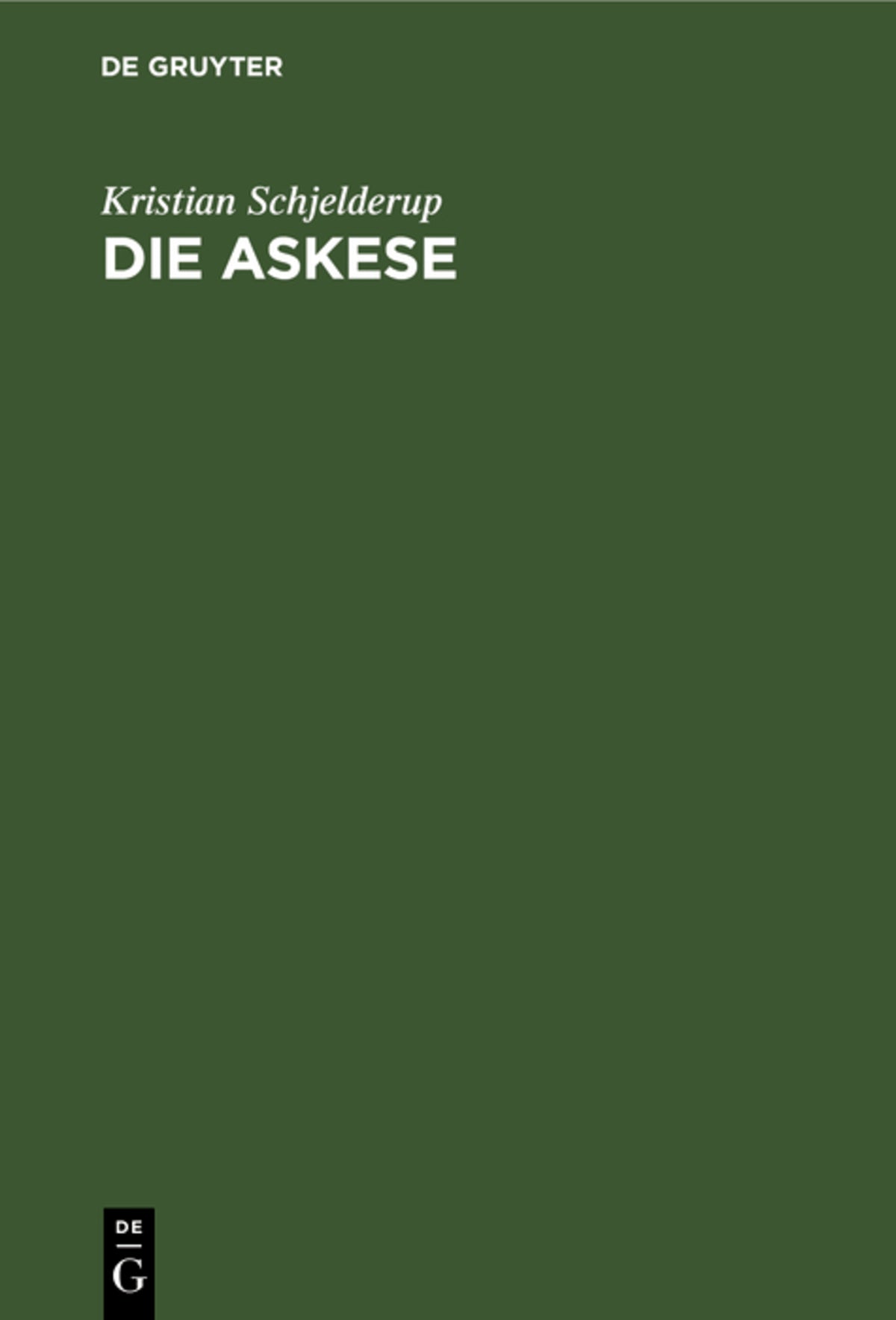 Cover image for Die Askese ISBN 9783111121307