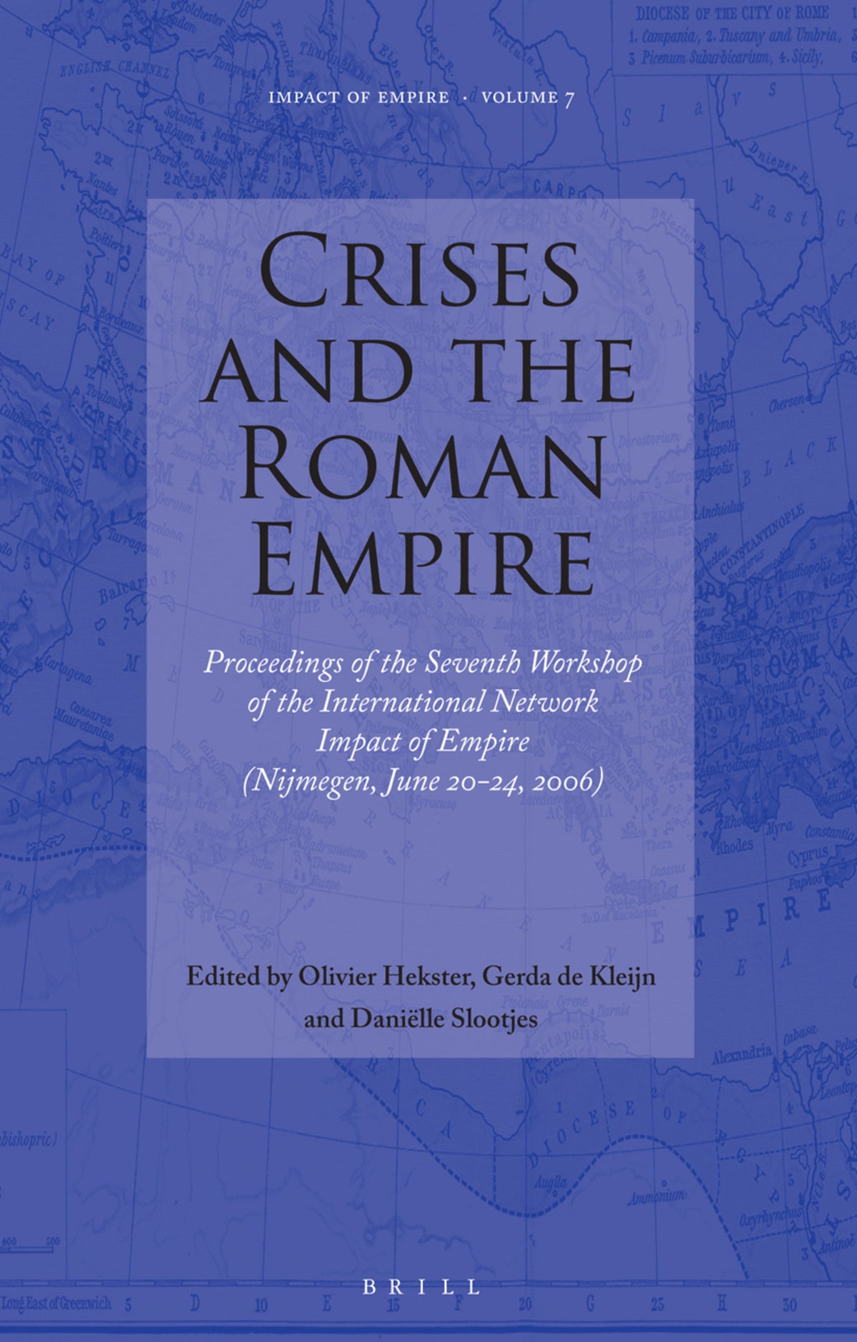 Cover image for Crises and the Roman Empire ISBN 9789004160507