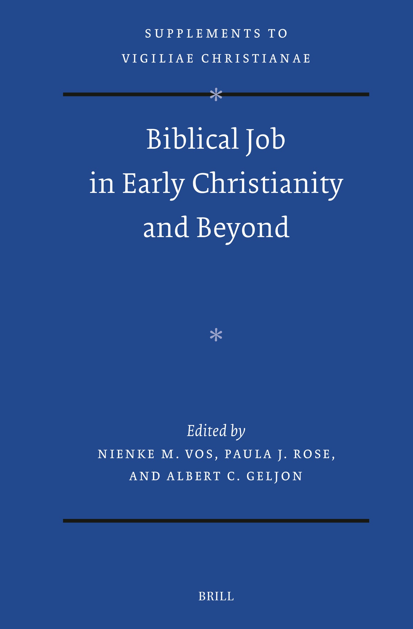 Biblical Job in Early Christianity and Beyond