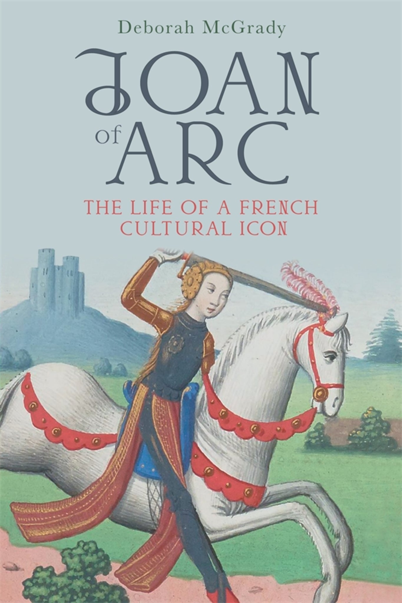 Cover image for Joan of Arc ISBN 9781783277759
