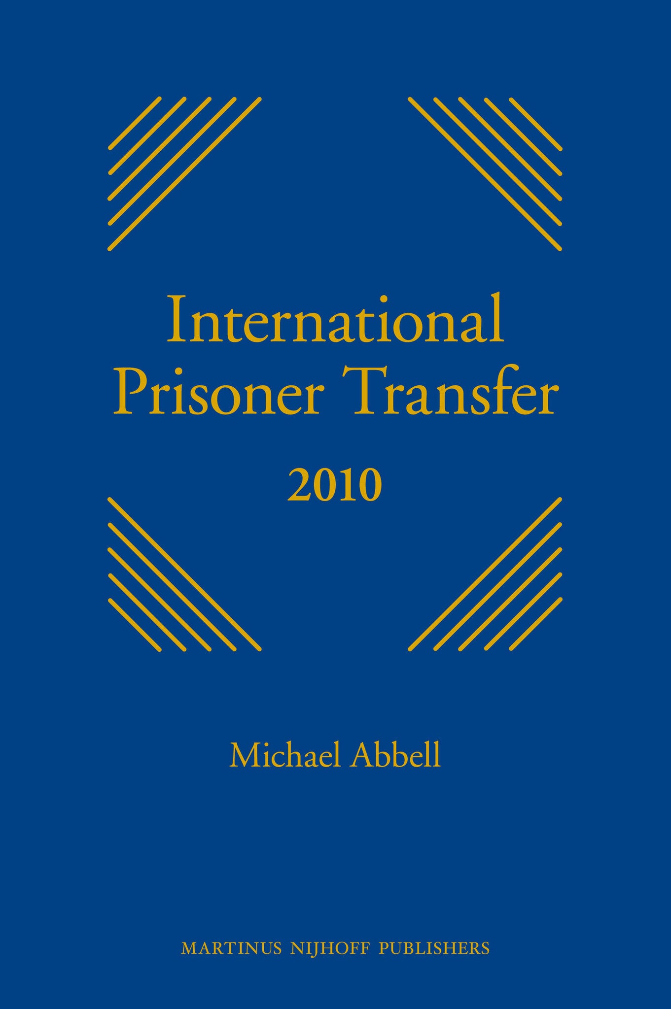 International Prisoner Transfer 2010