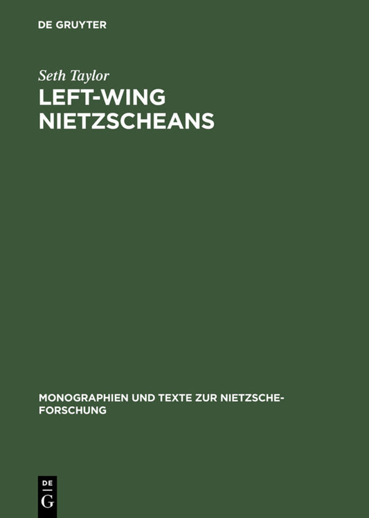 Left-Wing Nietzscheans