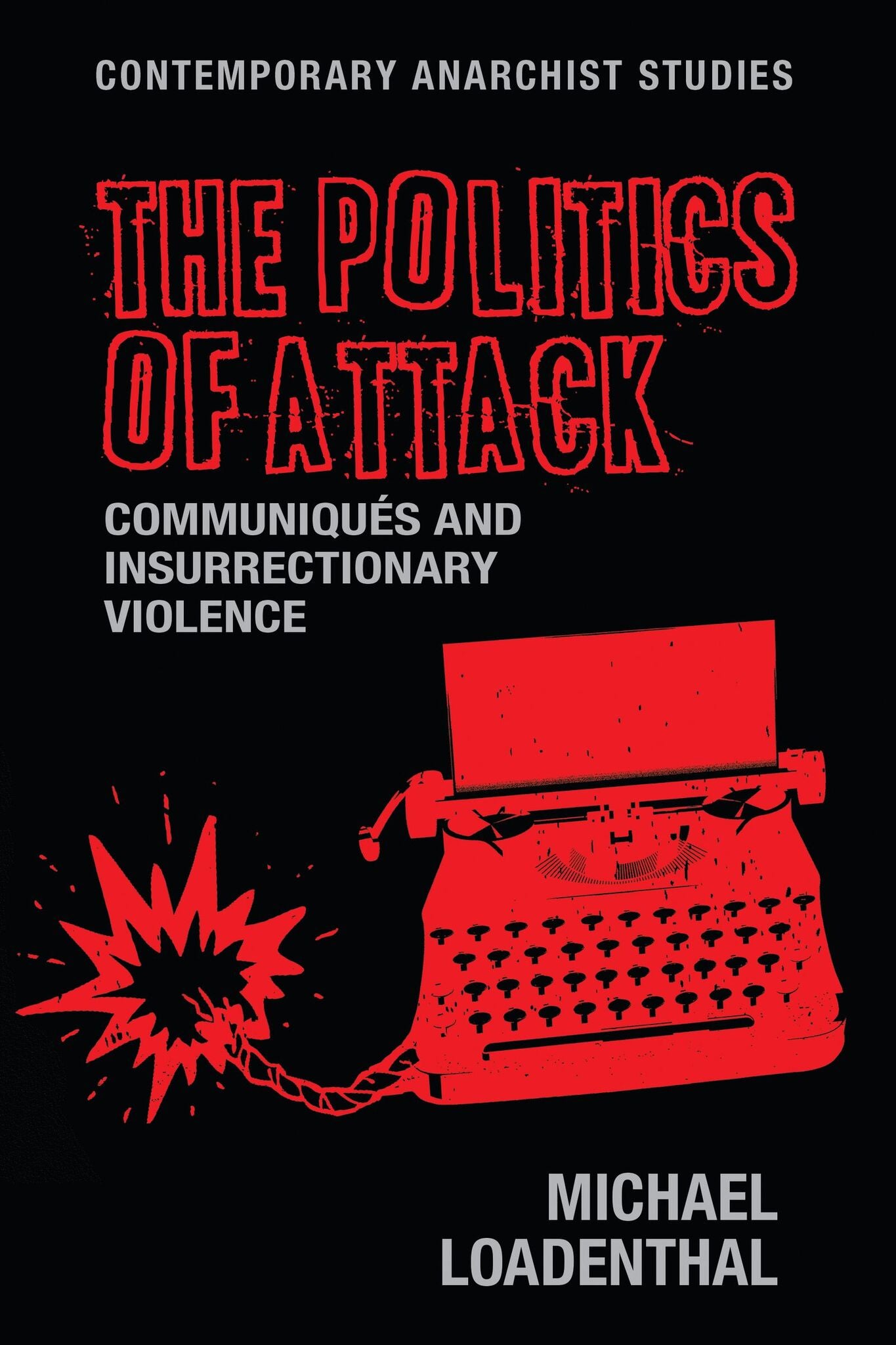 The politics of attack