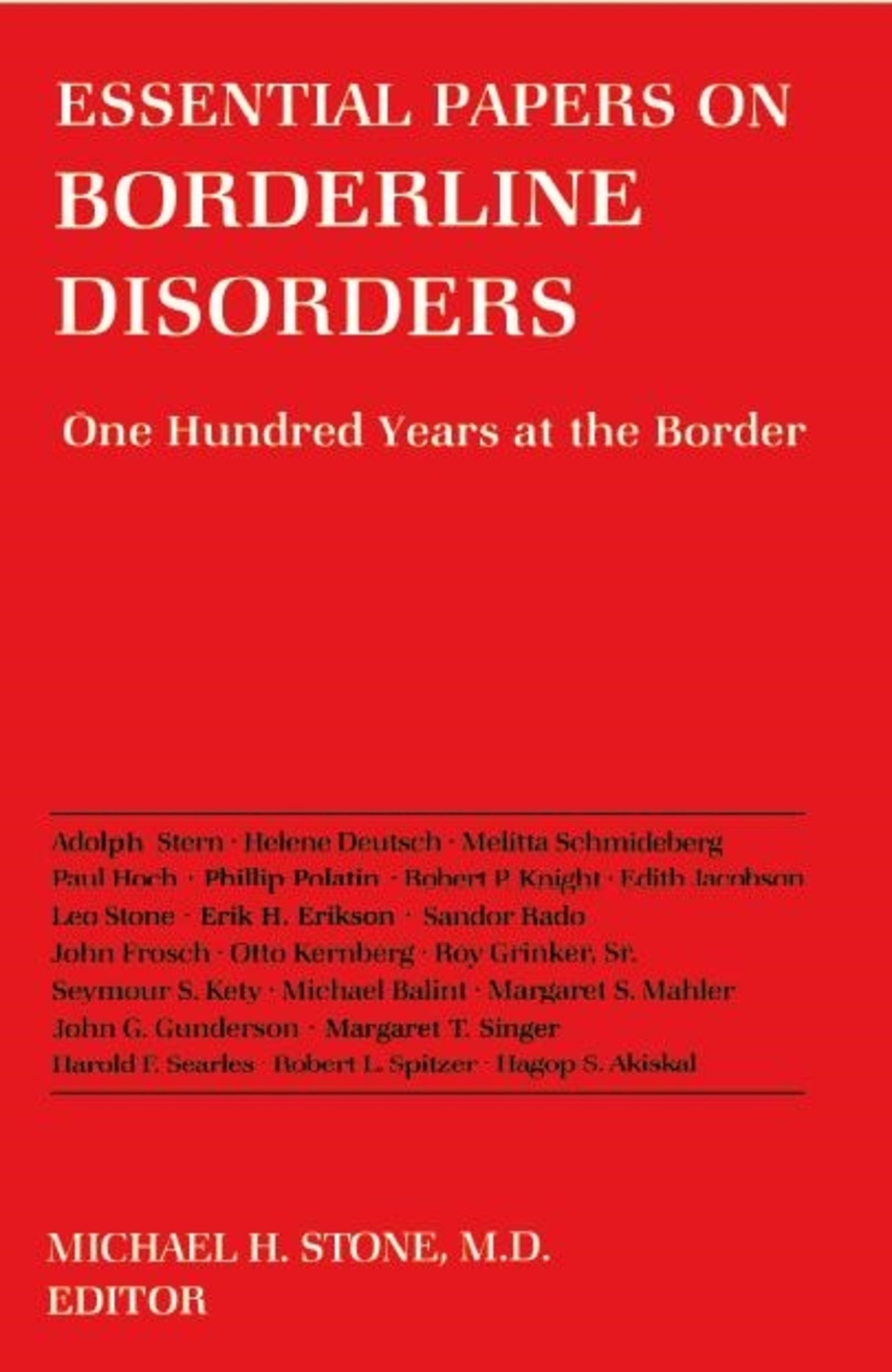 Cover image for Essential Papers on Borderline Disorders ISBN 9780814778500