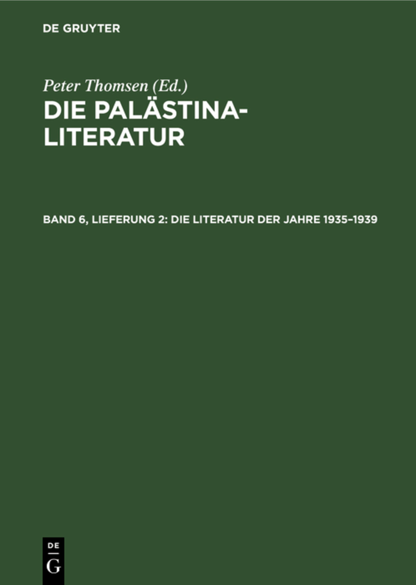 Die Literatur der Jahre 1935–1939