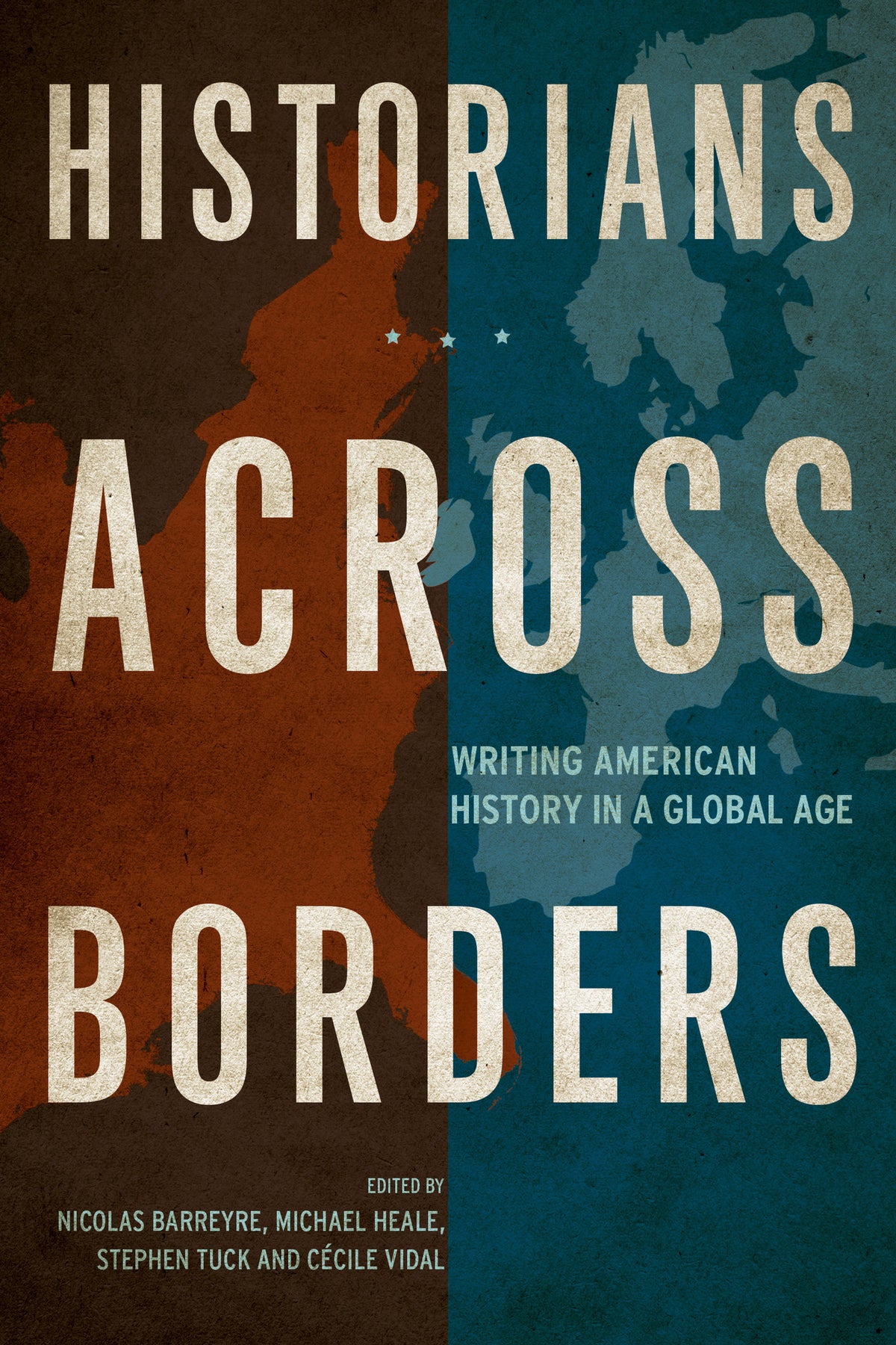 Cover image for Historians across Borders ISBN 9780520279292
