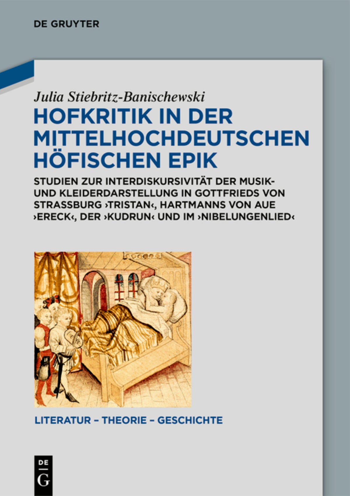 Cover image for Hofkritik in der mittelhochdeutschen höfischen Epik ISBN 9783110672879