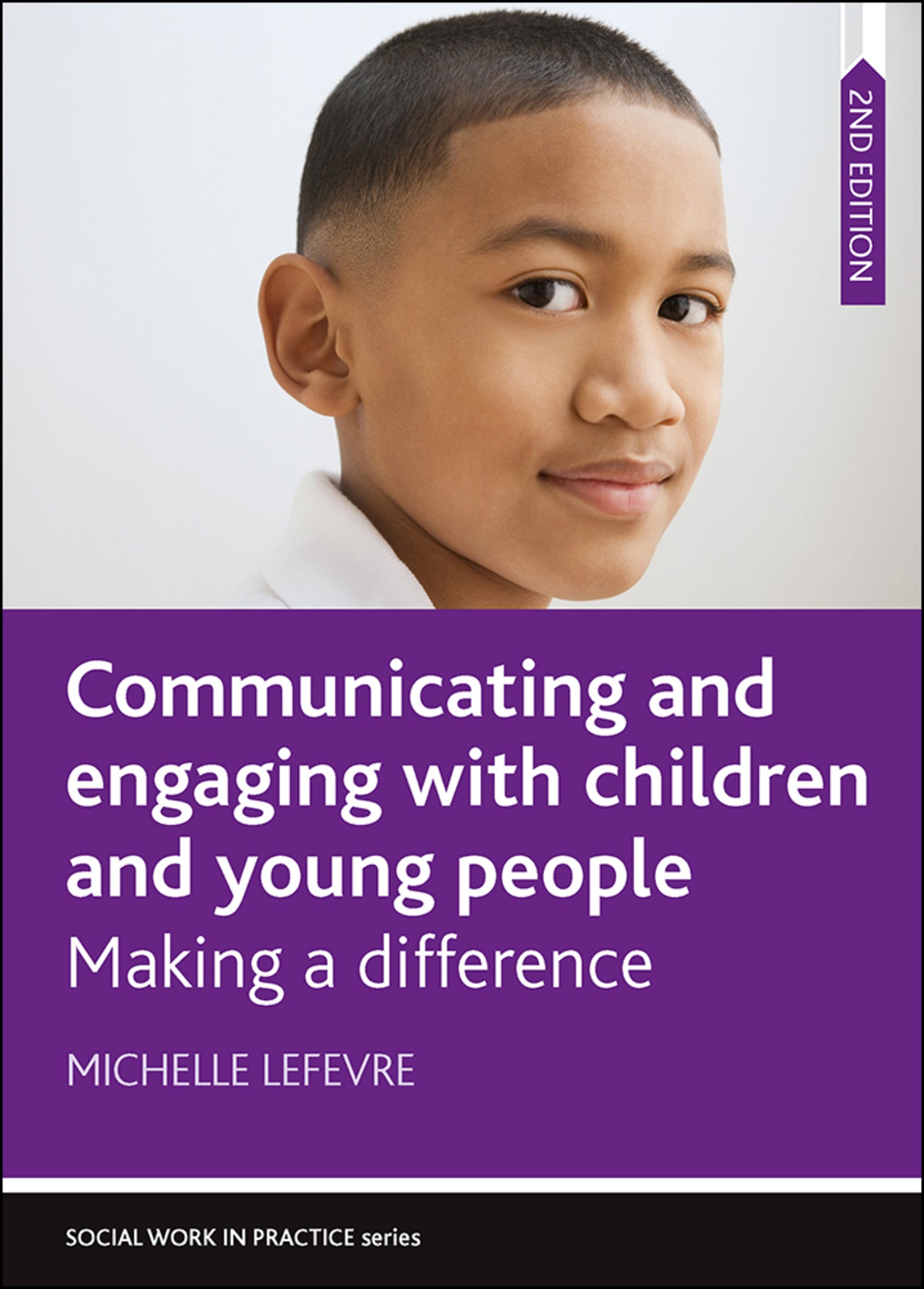 Cover image for Communicating and Engaging with Children and Young People ISBN 9781447343530