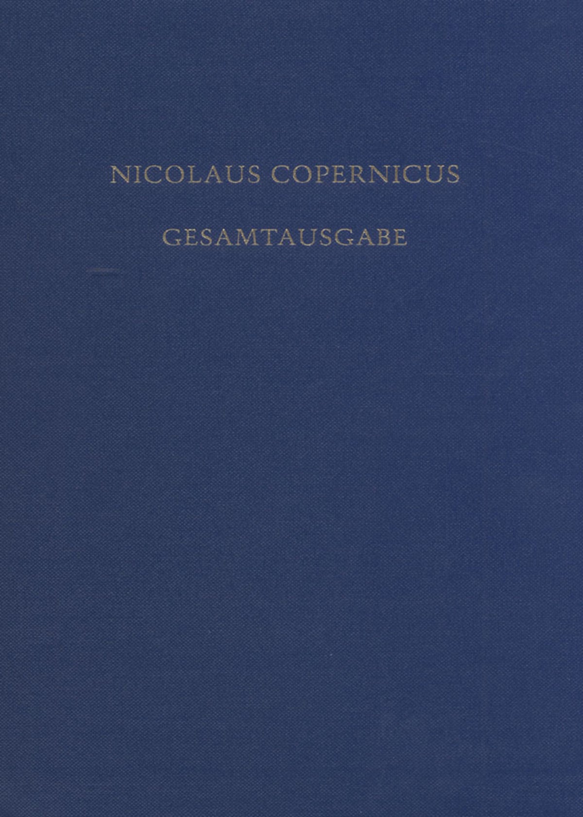 De Revolutionibus. Die erste deutsche Übersetzung in der Grazer Handschrift
