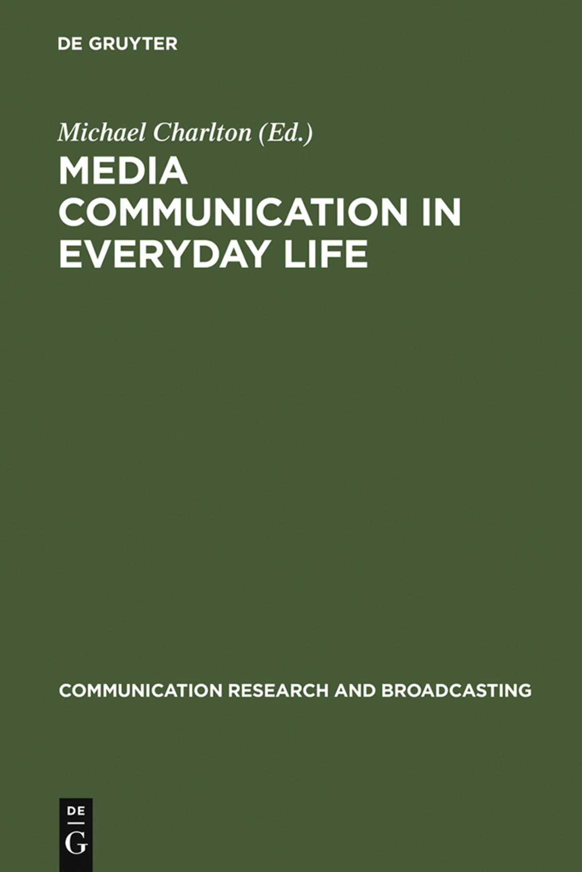 Media communication in everyday life