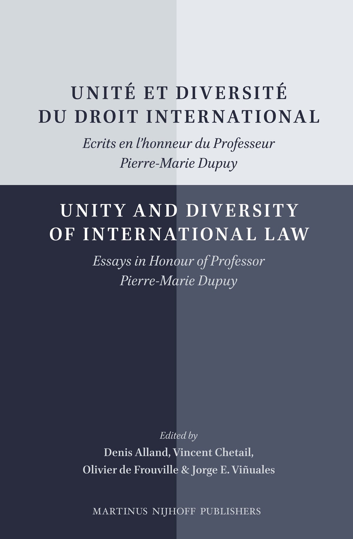 Unité et diversité du droit international/Unity and Diversity of International Law