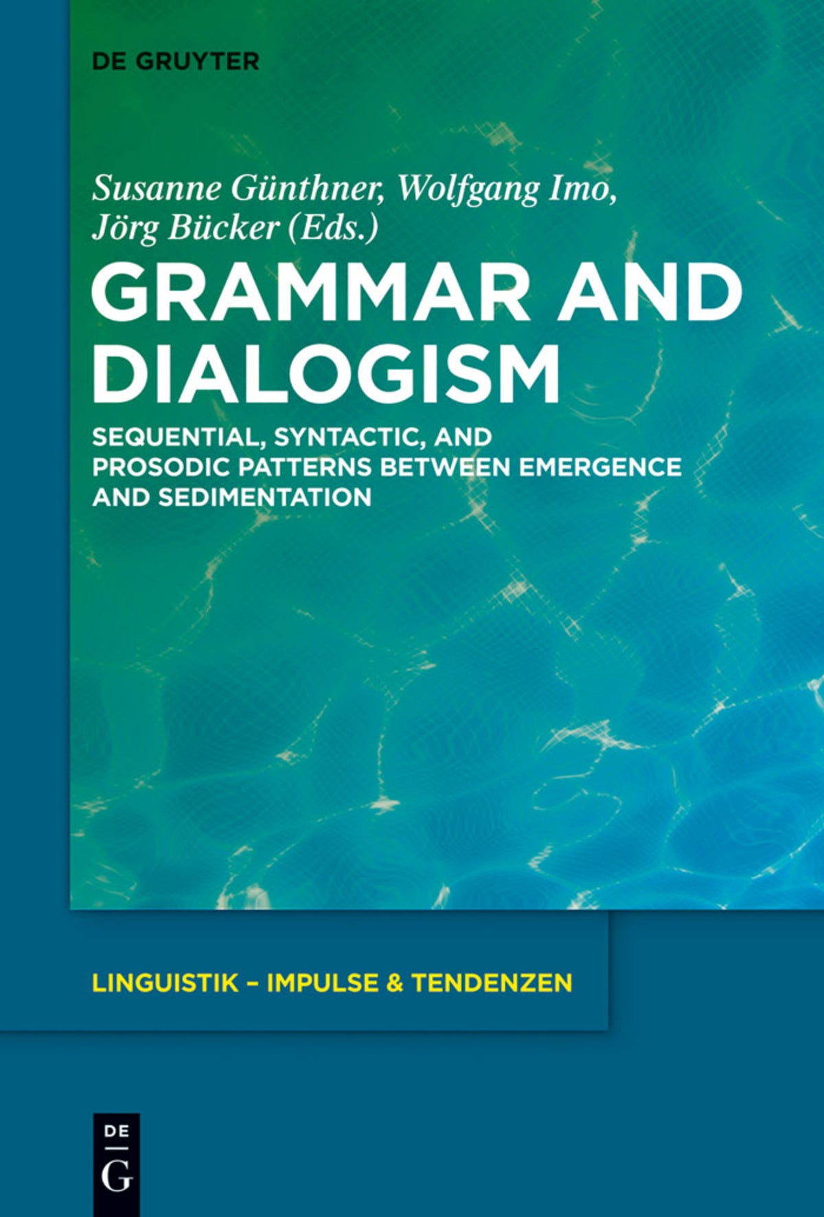 Cover image for Grammar and Dialogism ISBN 9783110357967