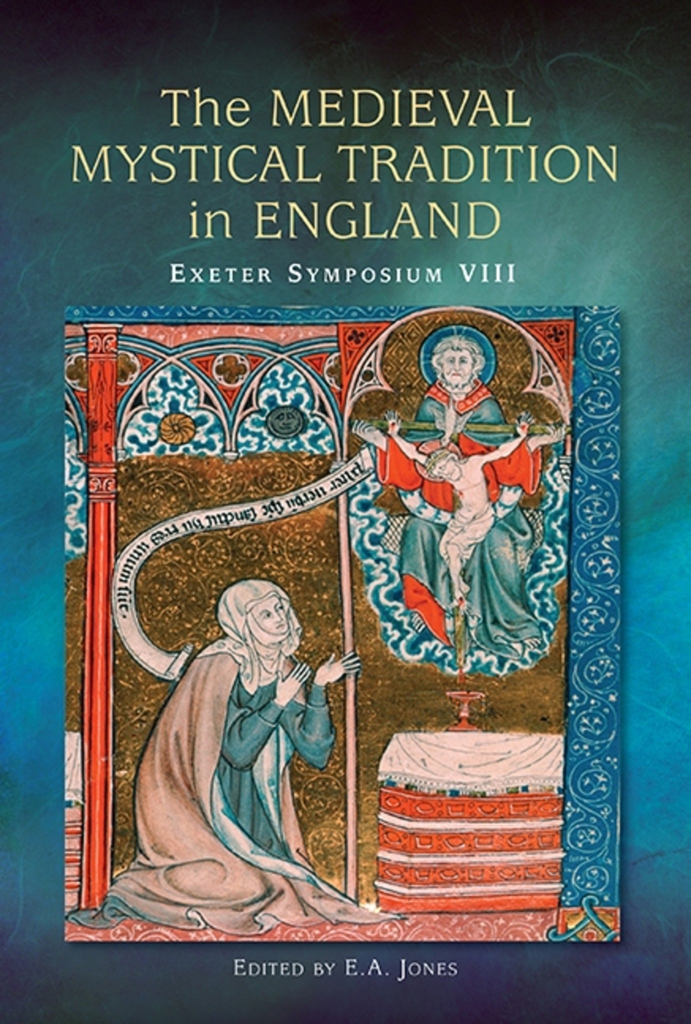 Cover image for The Medieval Mystical Tradition in England ISBN 9781843843405