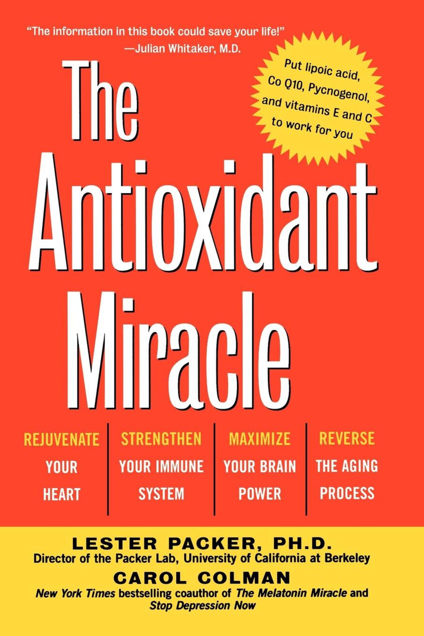 Cover image for The Antioxidant Miracle ISBN 9781620456194