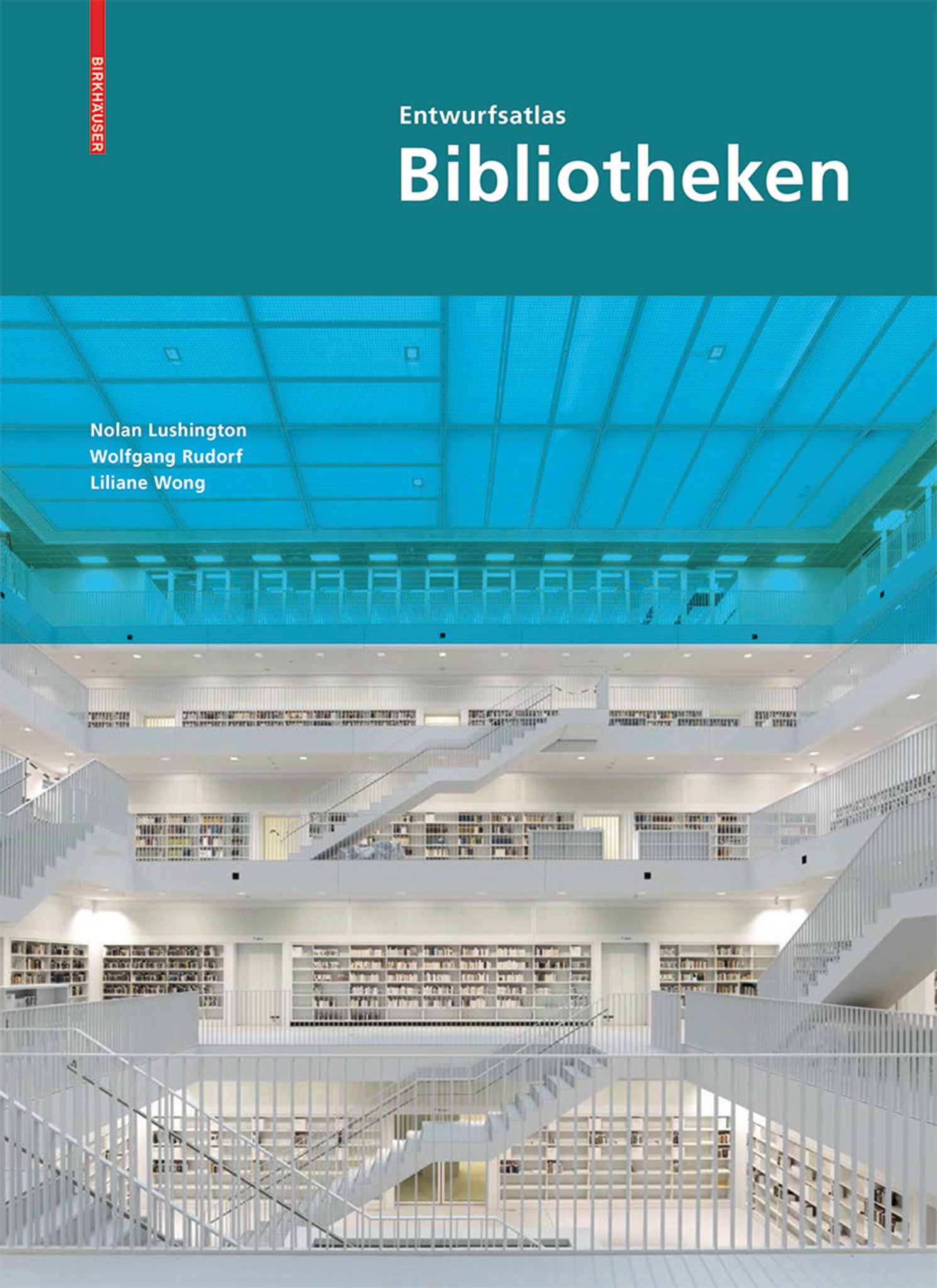 Entwurfsatlas Bibliotheken