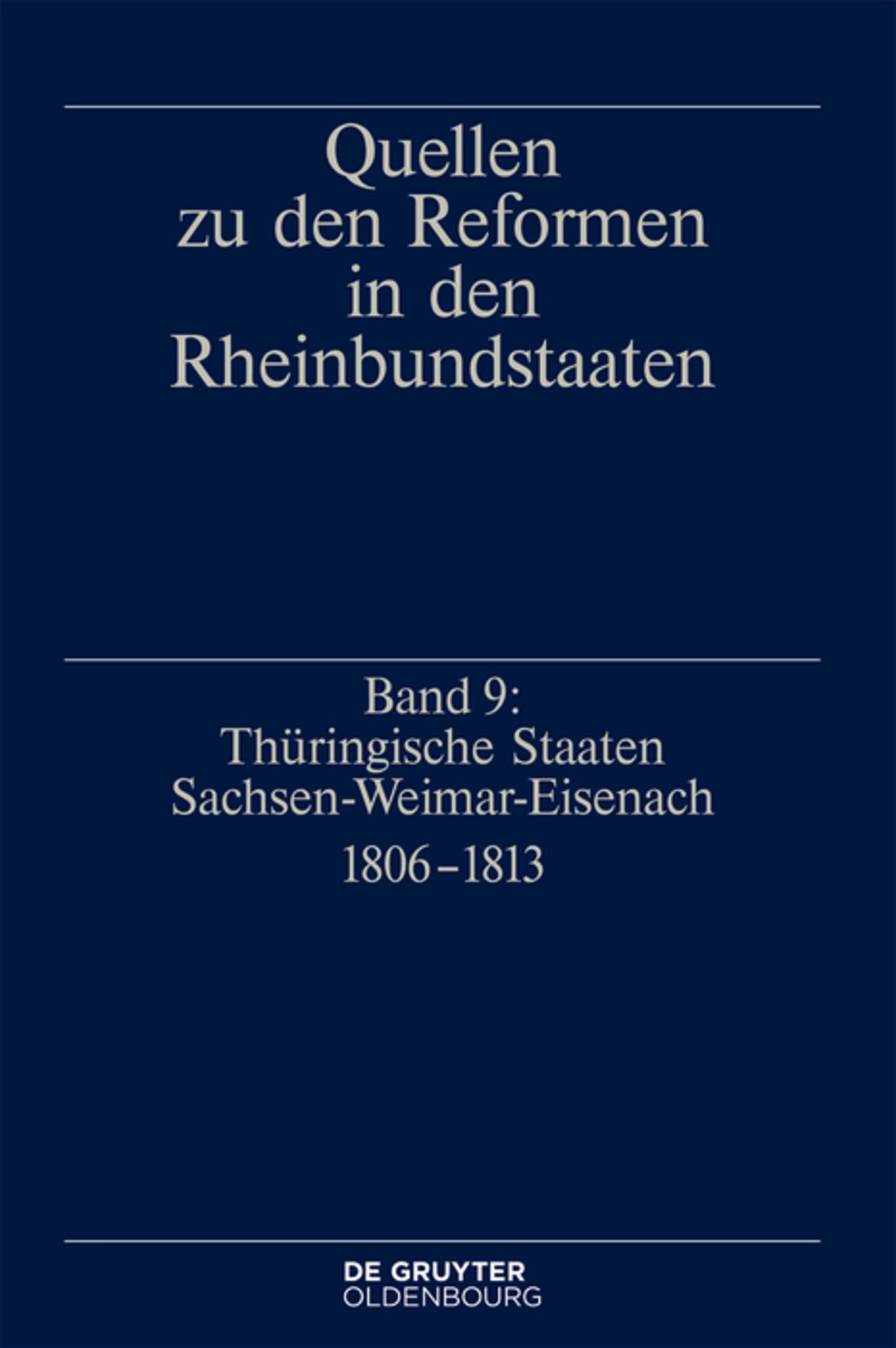 Thüringische Staaten Sachsen-Weimar-Eisenach 1806-1813