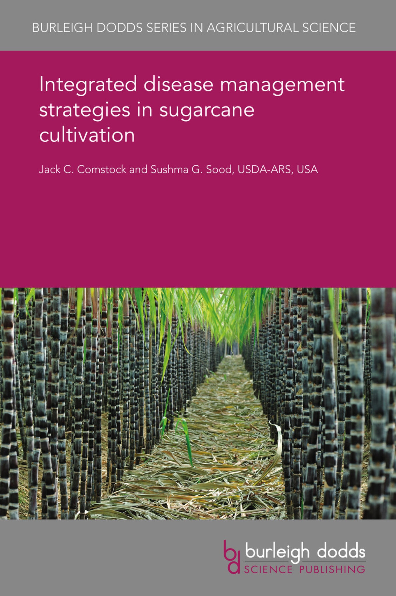 Cover image for Integrated disease management strategies in sugarcane cultivation ISBN 9781838796037