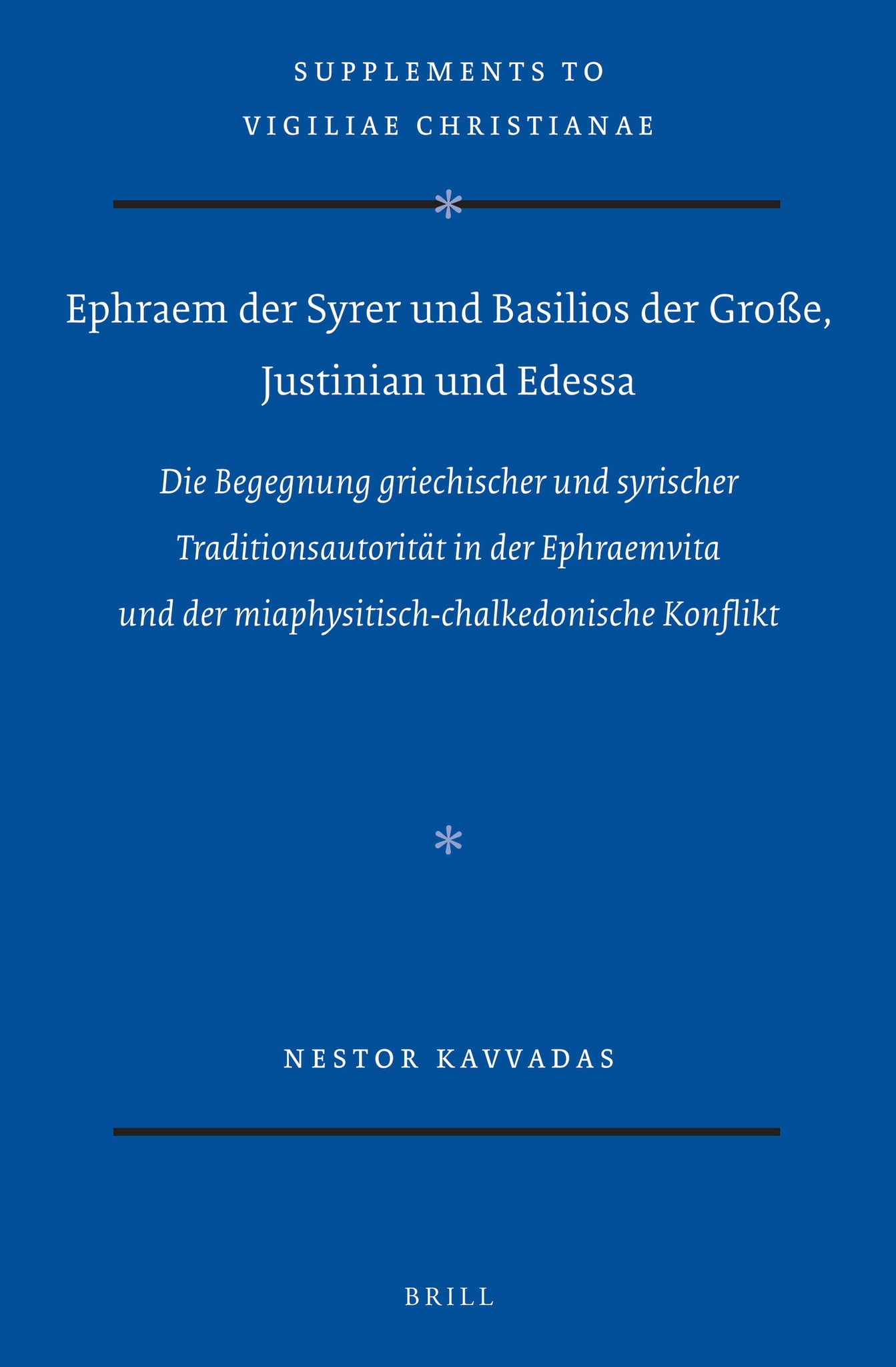 Ephraem der Syrer und Basilios der Große, Justinian und Edessa