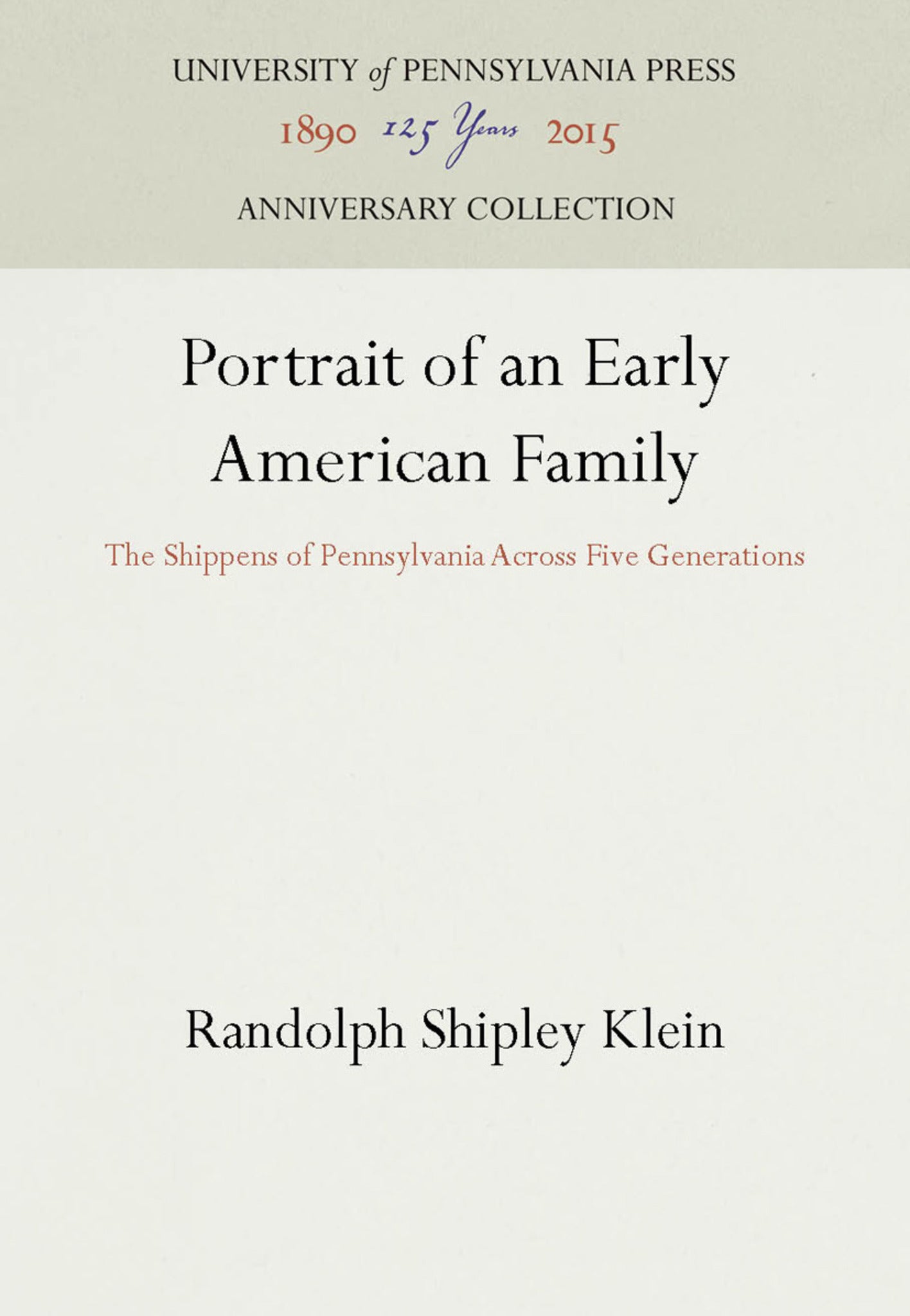Cover image for Portrait of an Early American Family ISBN 9780812277005