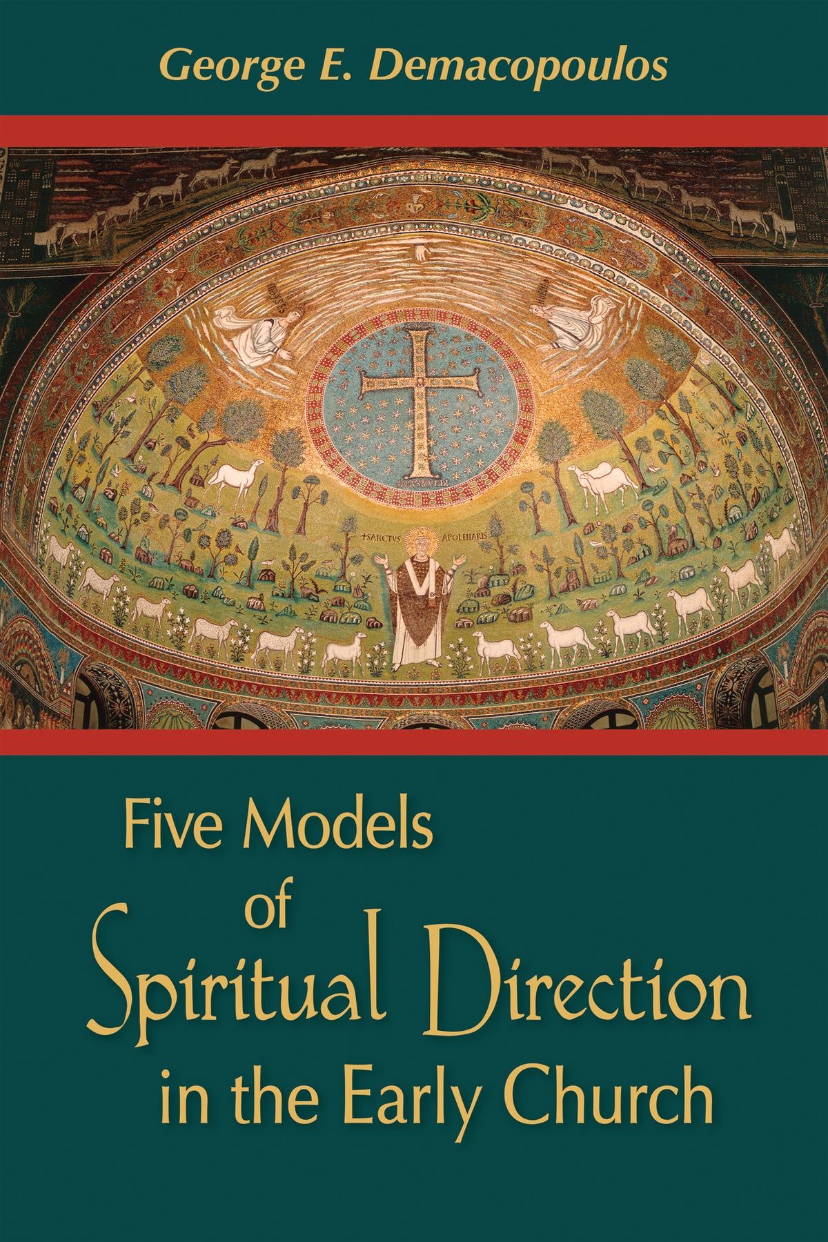 Cover image for Five Models of Spiritual Direction in the Early Church ISBN 9780268025908