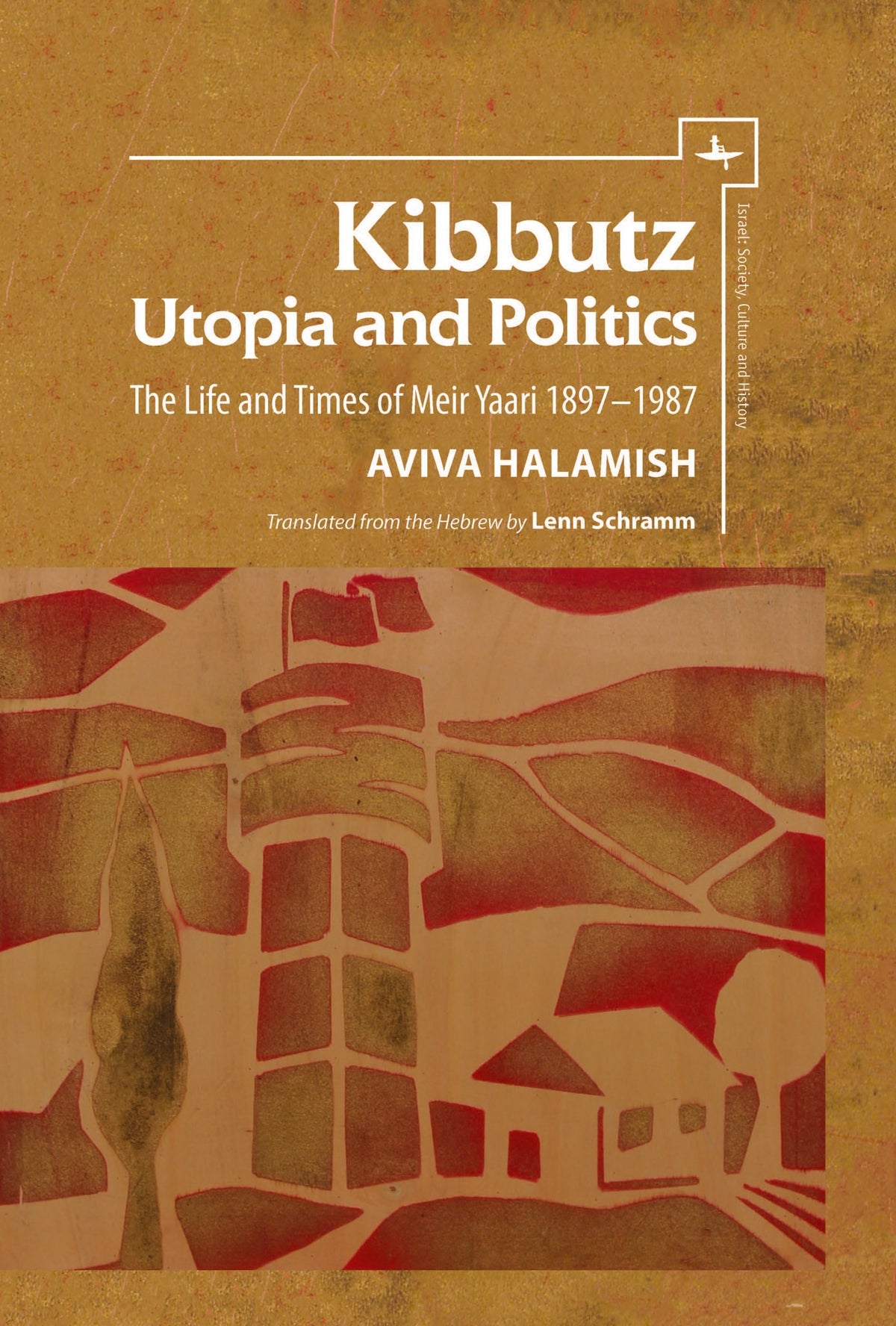 Cover image for Kibbutz: Utopia and Politics ISBN 9781618116246