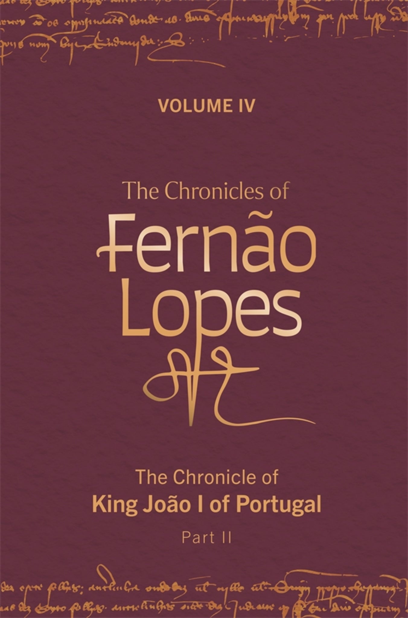 Cover image for The Chronicles of Fernão Lopes ISBN 9781855663992