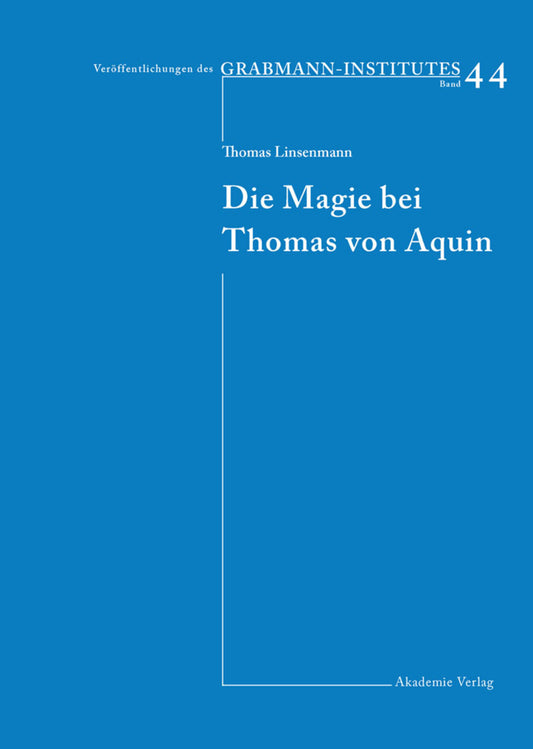 Die Magie bei Thomas von Aquin
