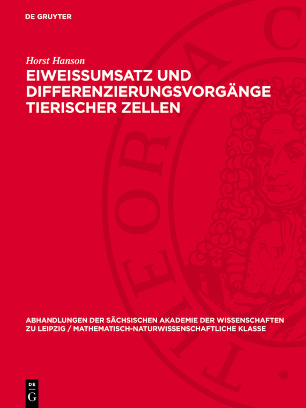 Cover image for Eiweissumsatz und Differenzierungsvorgänge tierischer Zellen ISBN 9783112734827