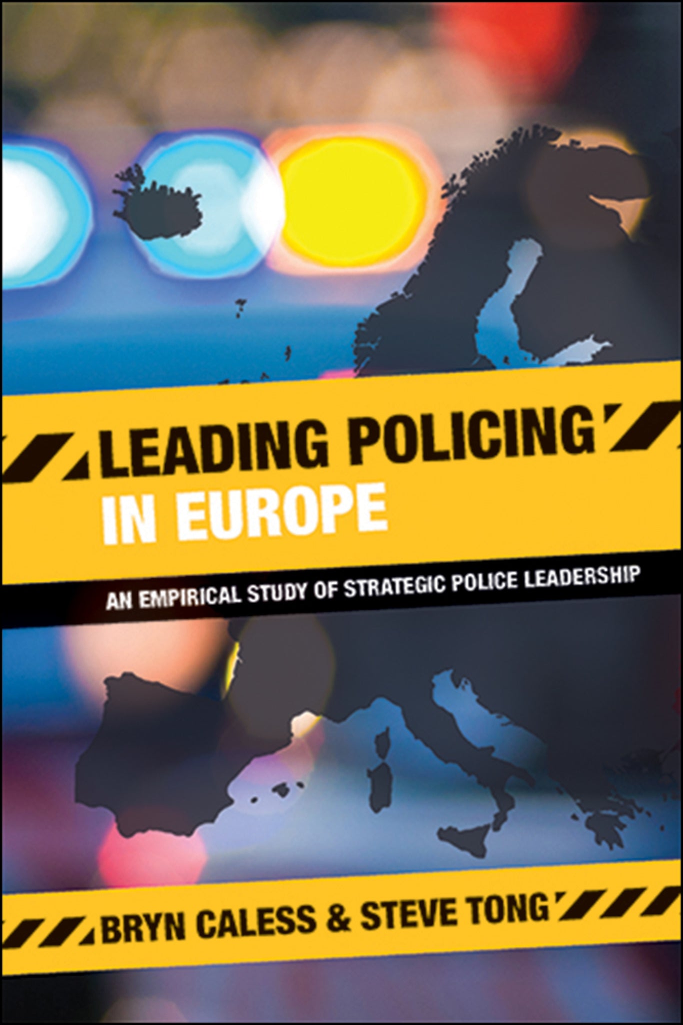 Cover image for Leading Policing in Europe ISBN 9781447315742