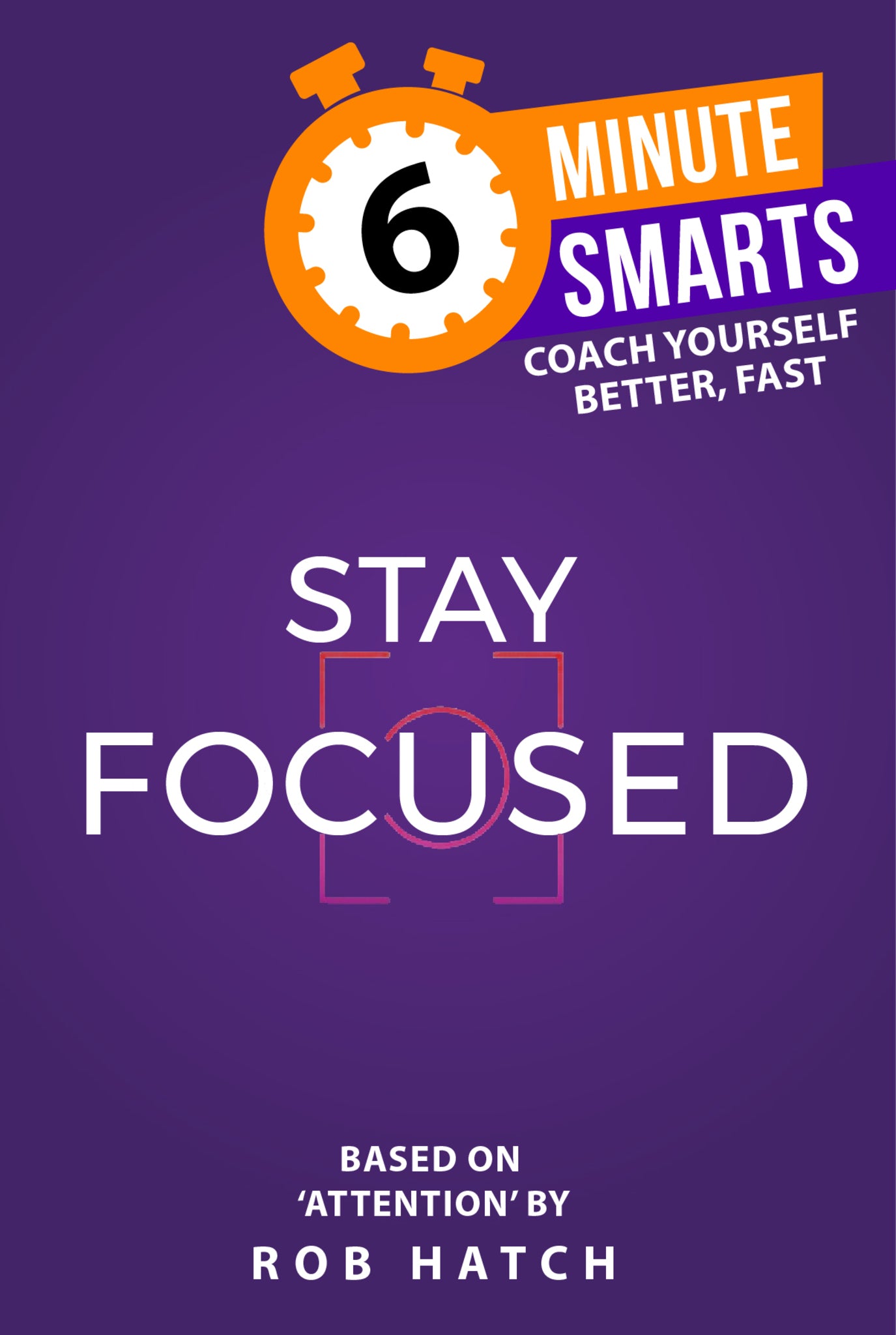 Stay Focused