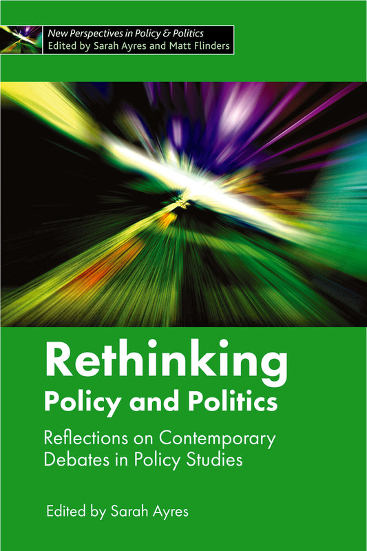 Rethinking Policy and Politics