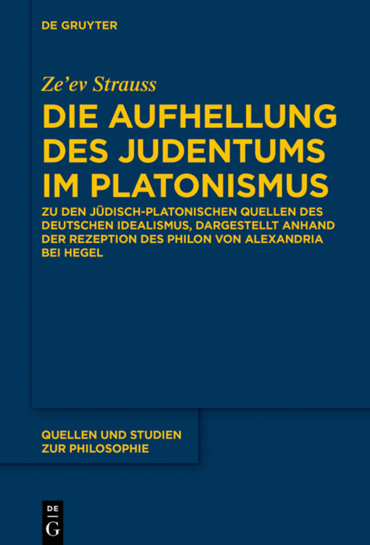 Die Aufhellung des Judentums im Platonismus