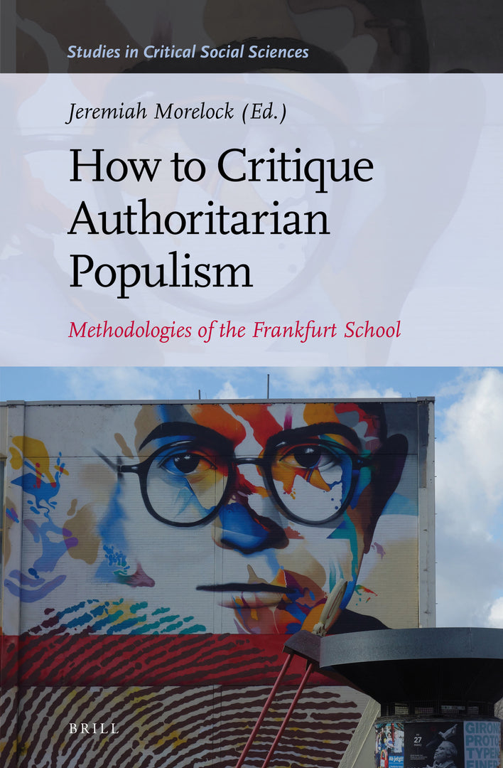Cover image for How to Critique Authoritarian Populism ISBN 9789004444737
