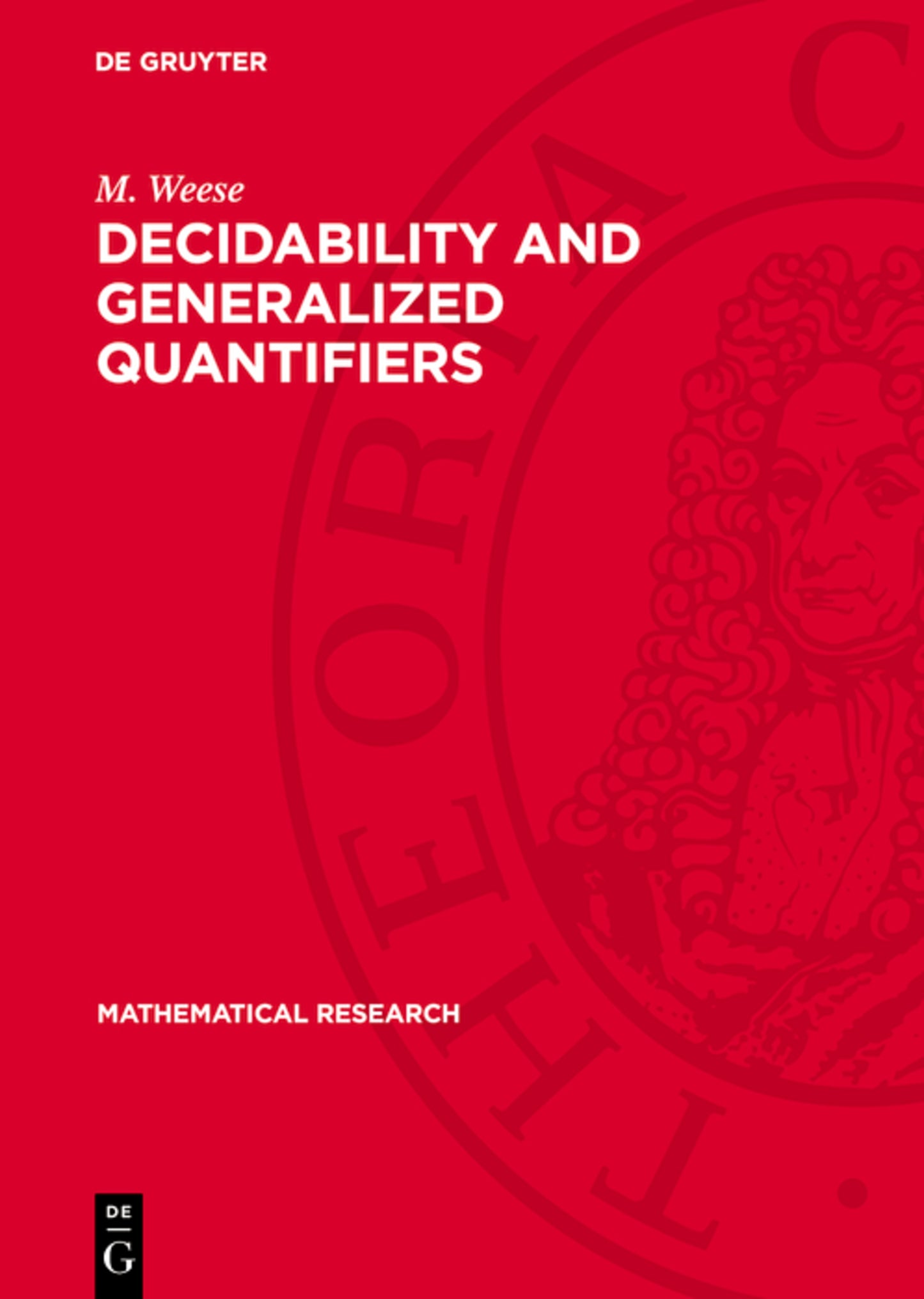 Decidability and Generalized Quantifiers