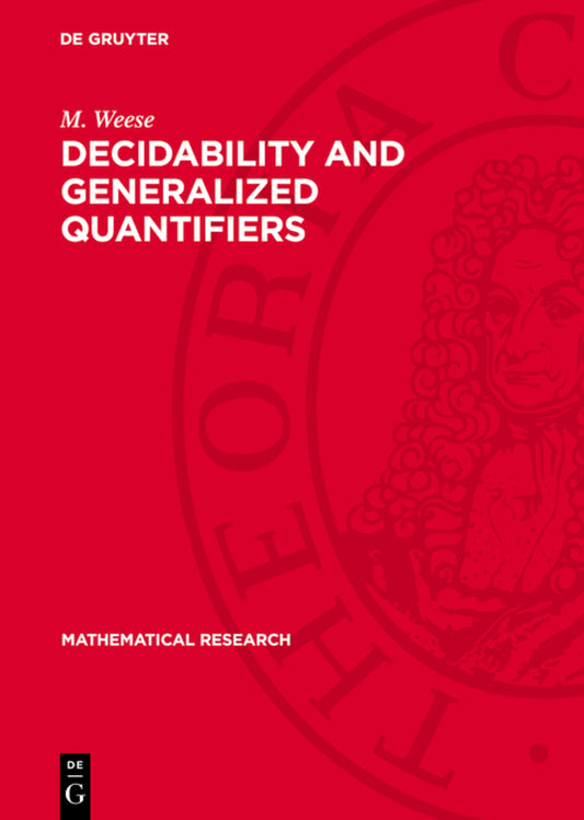 Decidability and Generalized Quantifiers