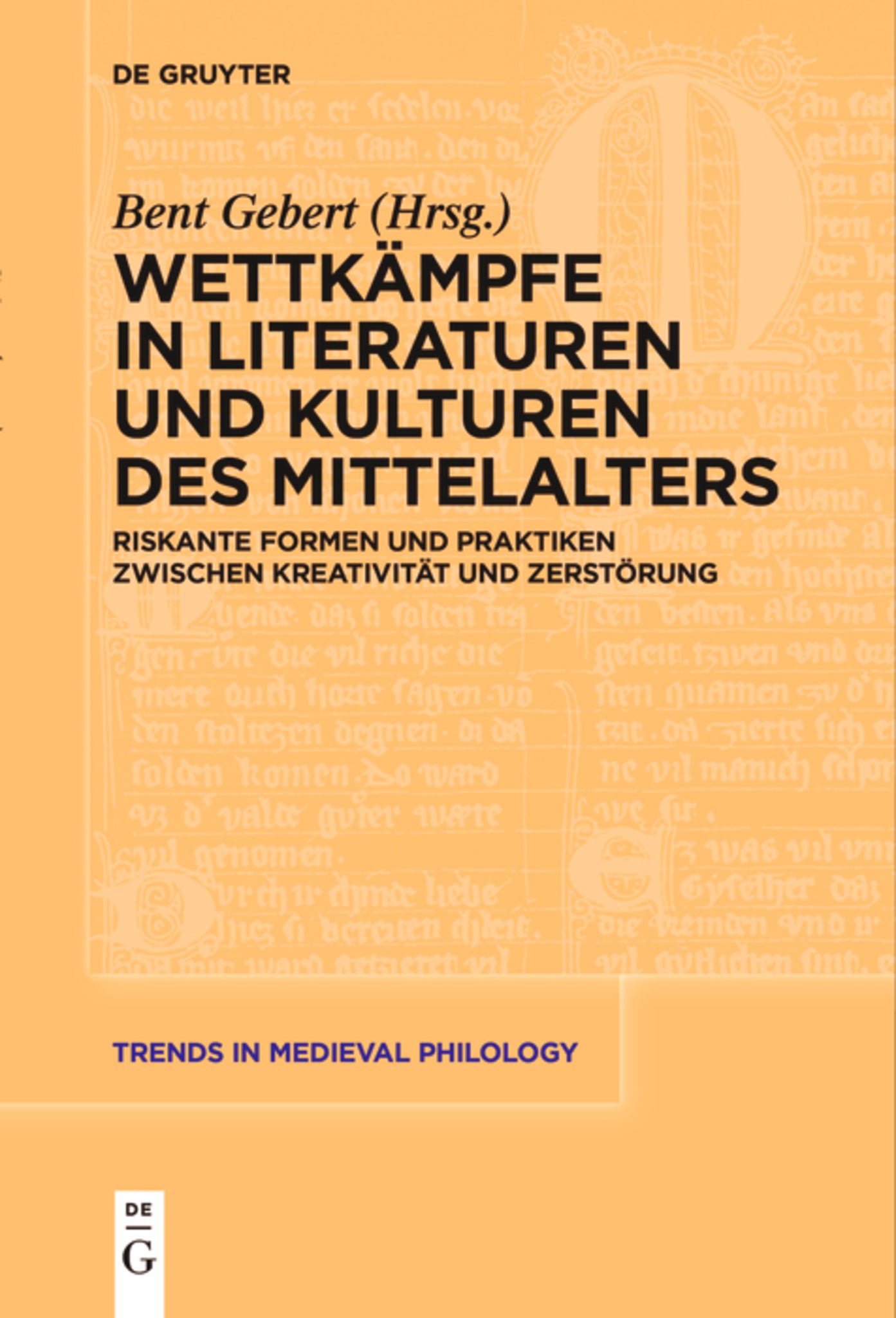Wettkämpfe in Literaturen und Kulturen des Mittelalters