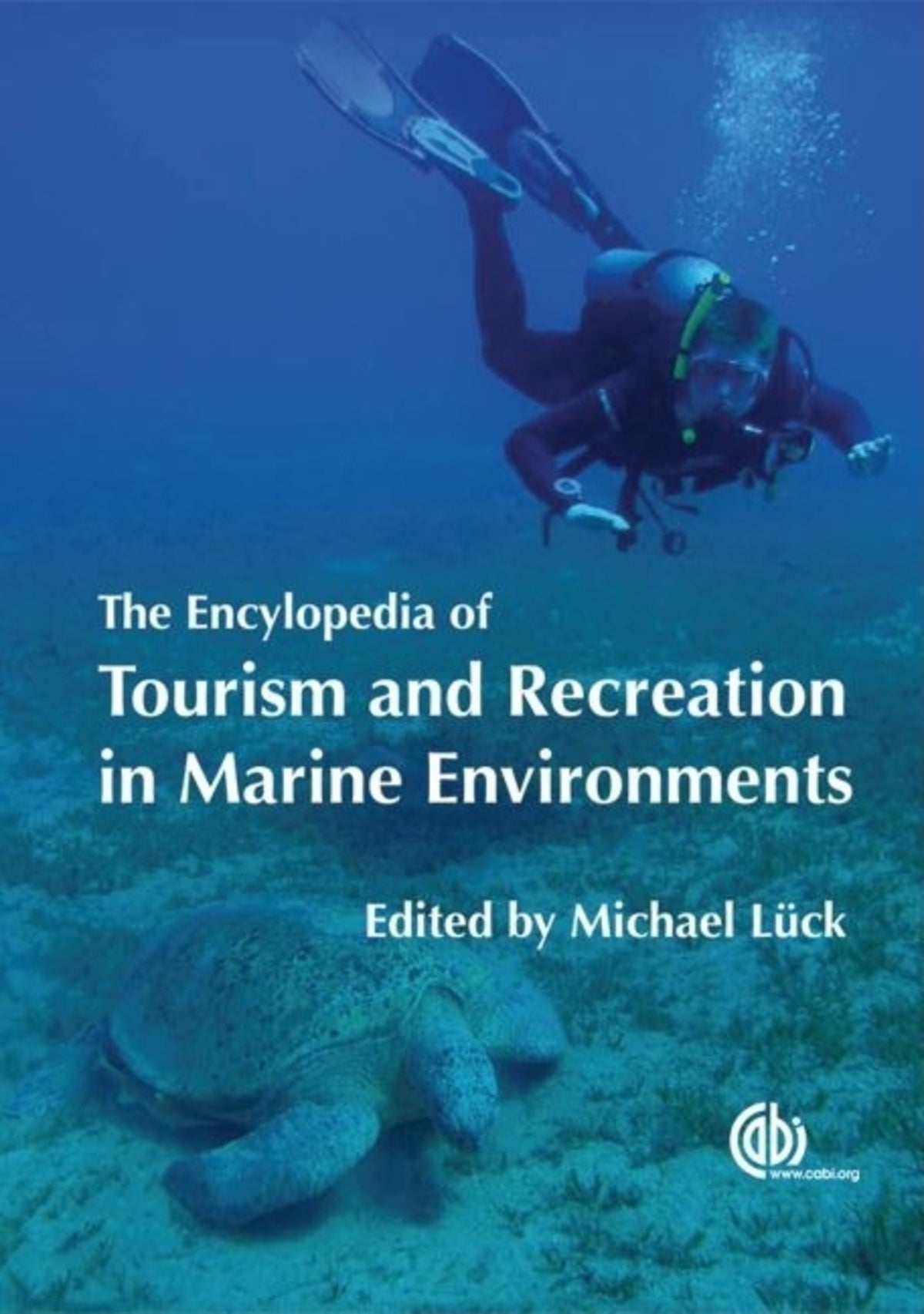 Cover image for Encyclopedia of Tourism and Recreation in Marine Environments ISBN 9781845933500