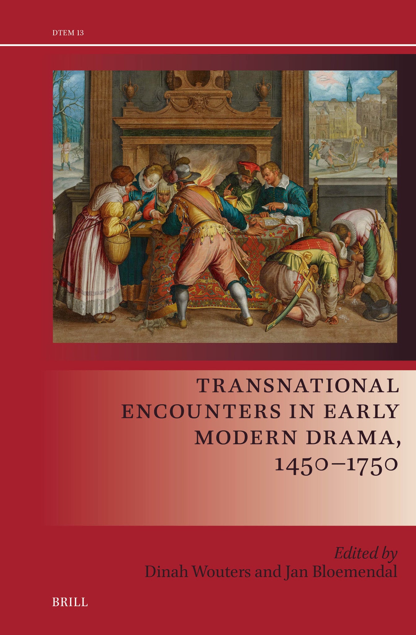 Transnational Encounters in Early Modern Drama, 1450–1750