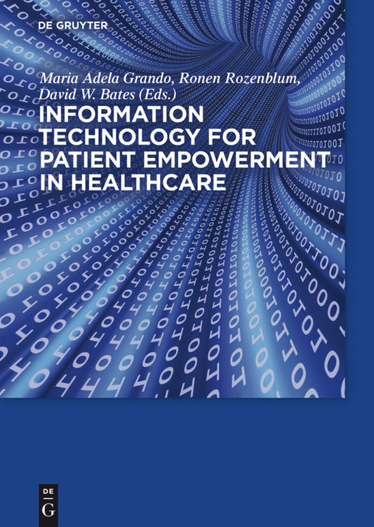 Information Technology for Patient Empowerment in Healthcare