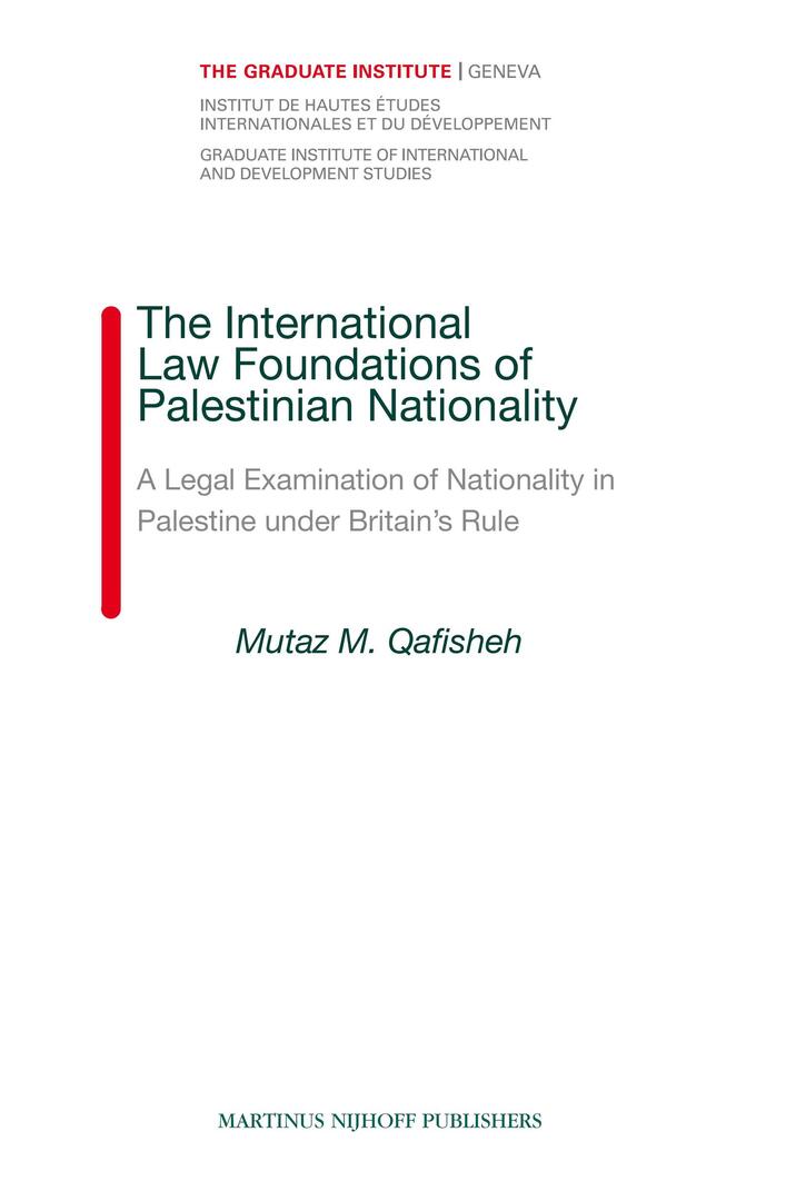 Cover image for The International Law Foundations of Palestinian Nationality ISBN 9789004169845