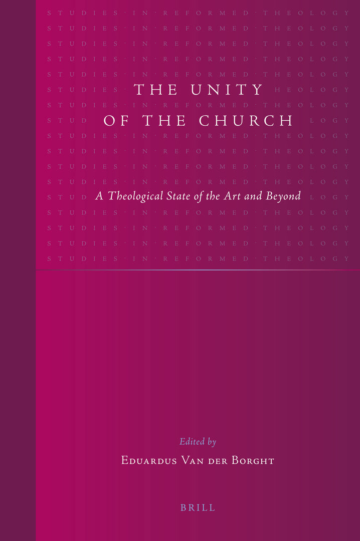 Cover image for The Unity of the Church ISBN 9789004179684