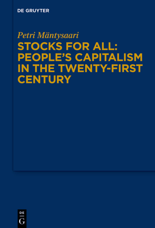 Stocks for All: People’s Capitalism in the Twenty-First Century