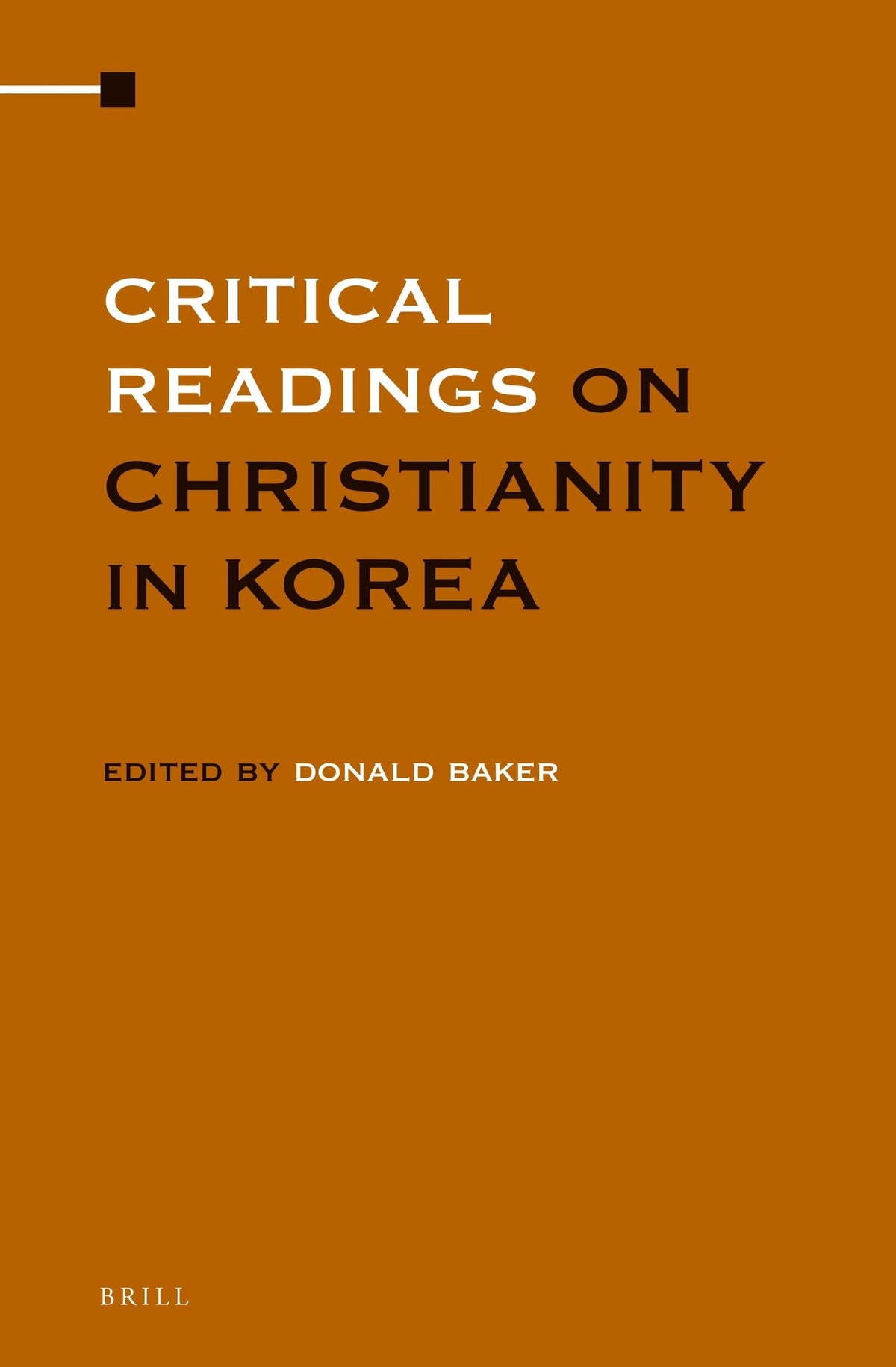 Critical Readings on Christianity in Korea (4 vol. set)
