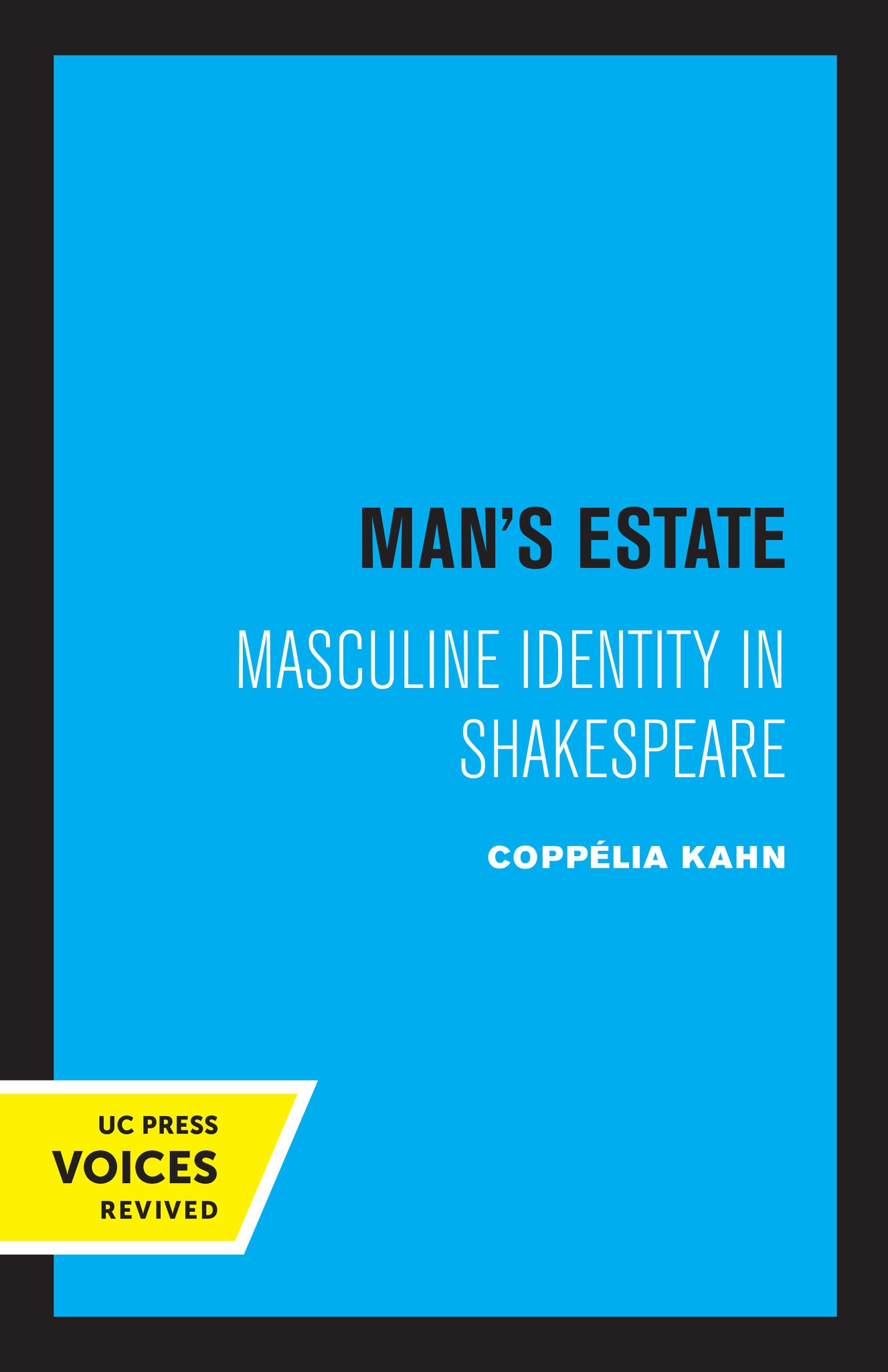 Cover image for Man's Estate ISBN 9780520308701