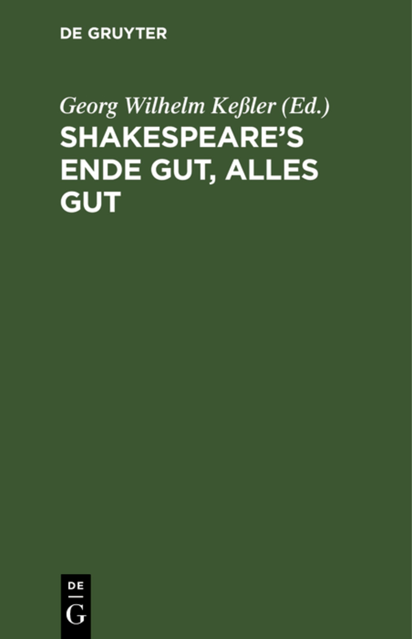 Shakespeare's Ende gut, alles gut