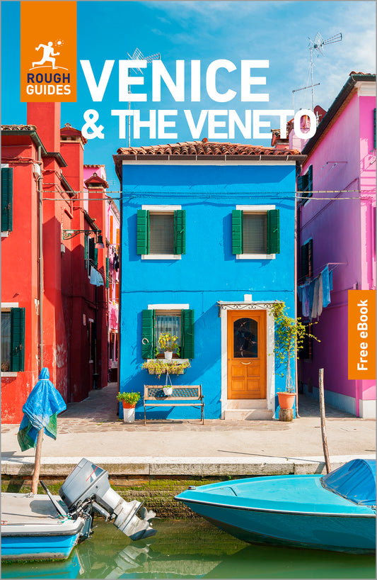Rough Guides Venice and the Veneto: Travel Guide with eBook
